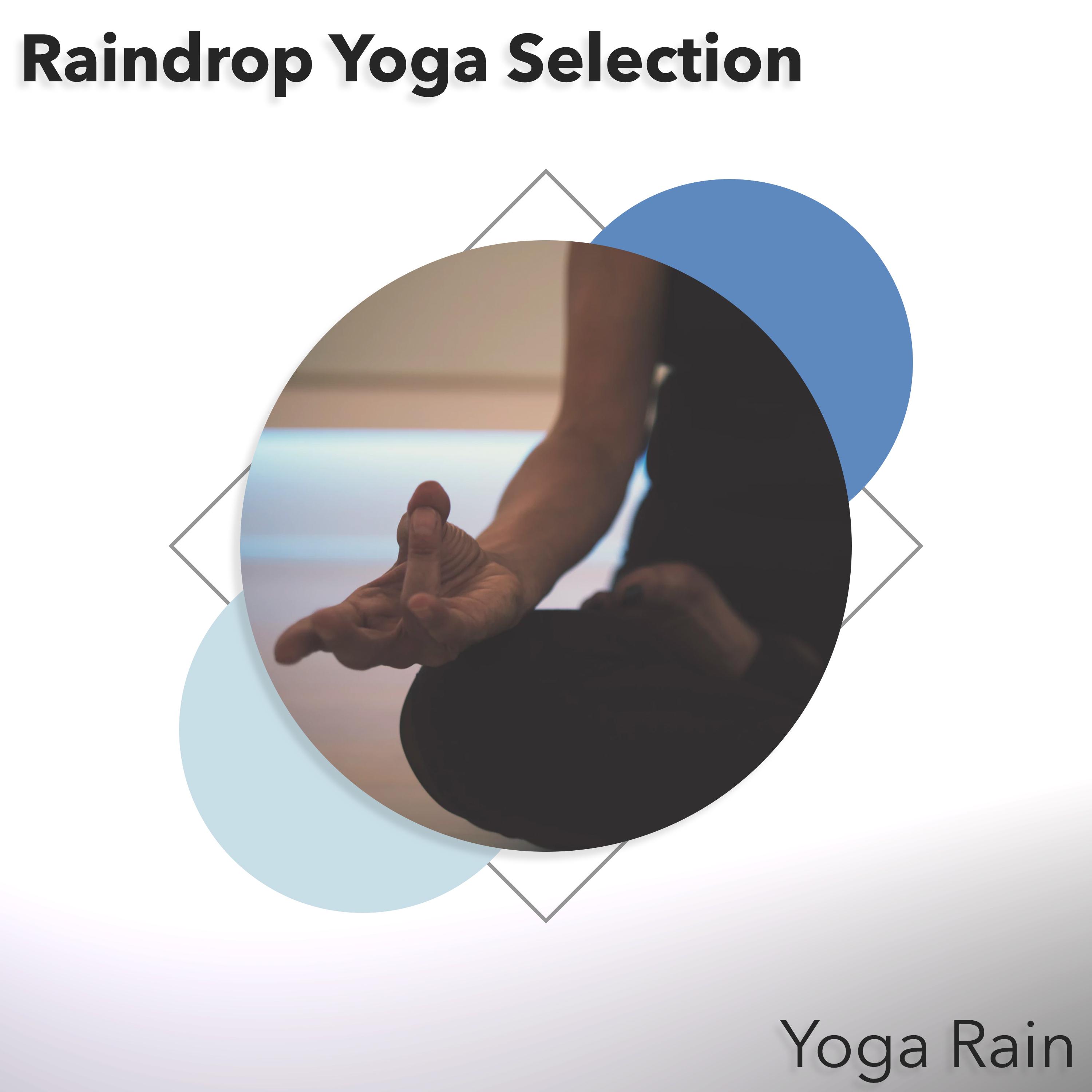 Raindrop Yoga Selection