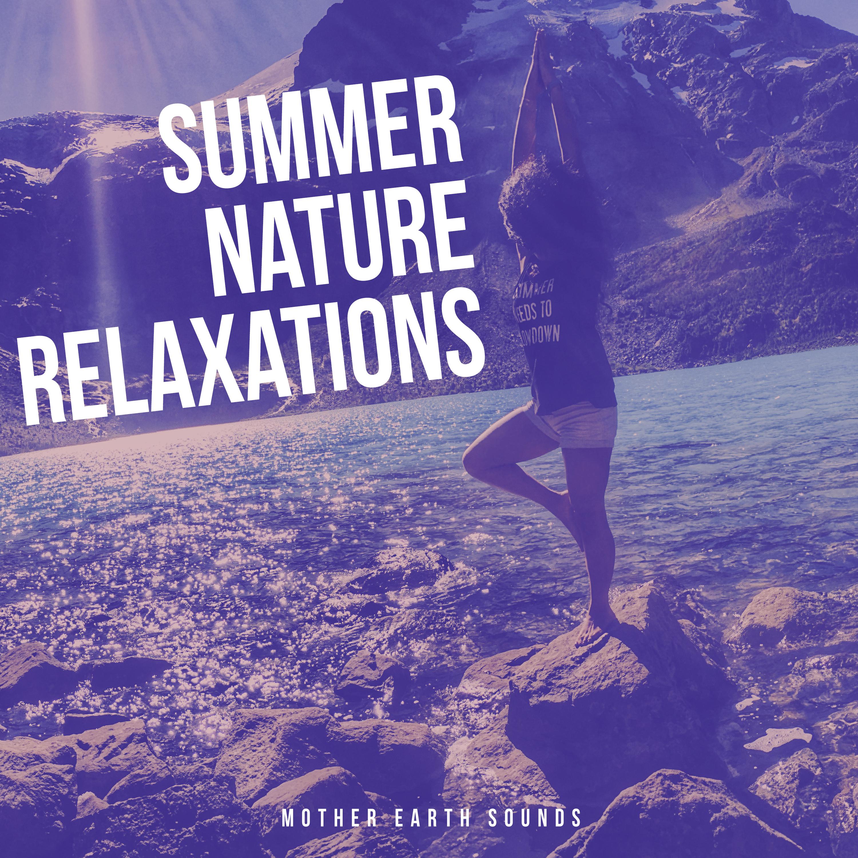 Summer Nature Relaxations