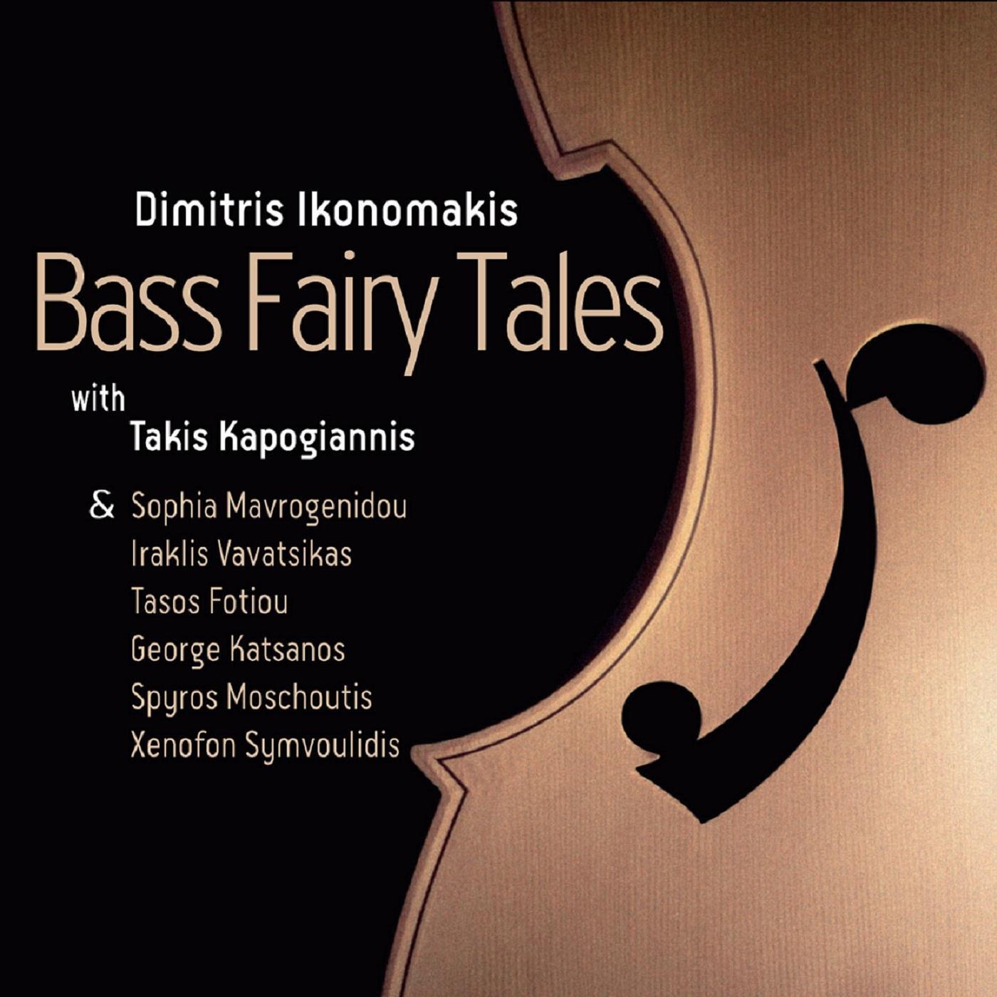 Bass Fairy Tales