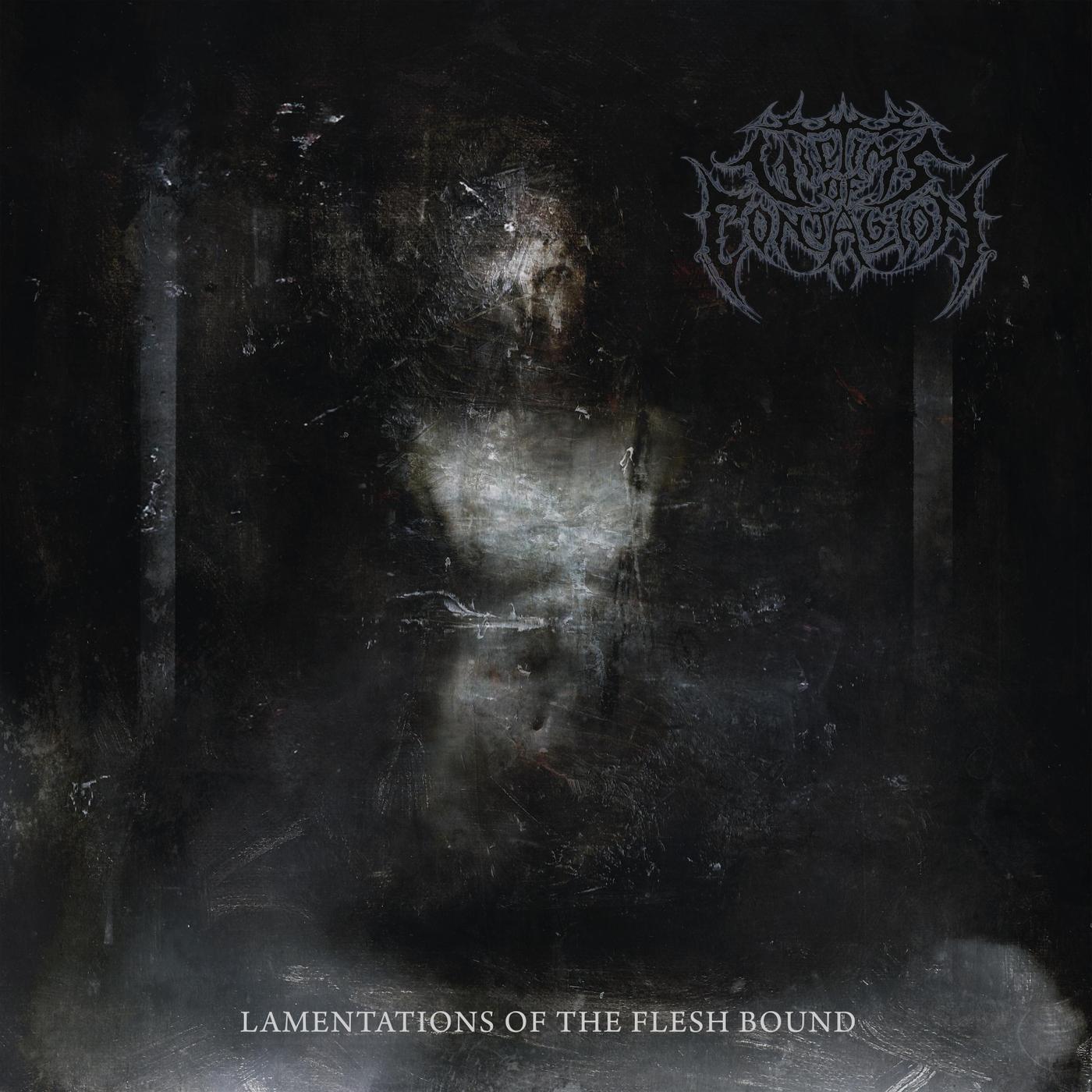 Lamentations of the Flesh Bound