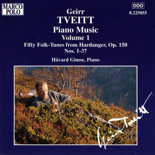 TVEITT: Piano Music, Vol.  1