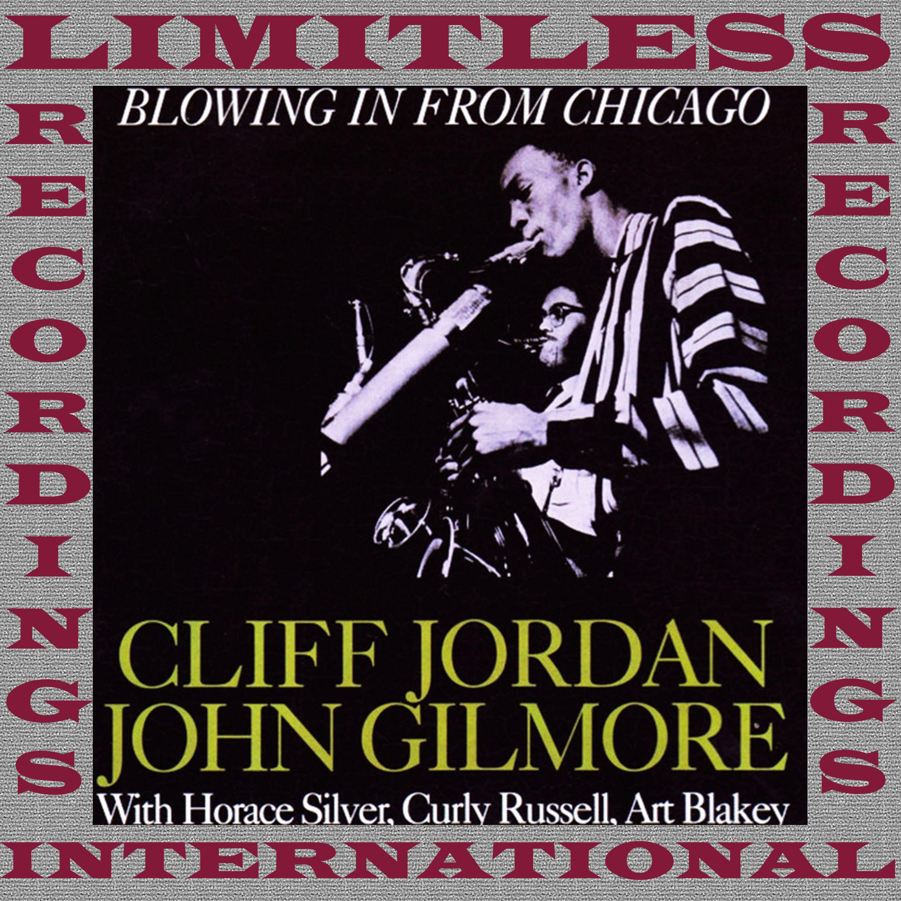 Blowing In From Chicago (RVG, Remastered Version)