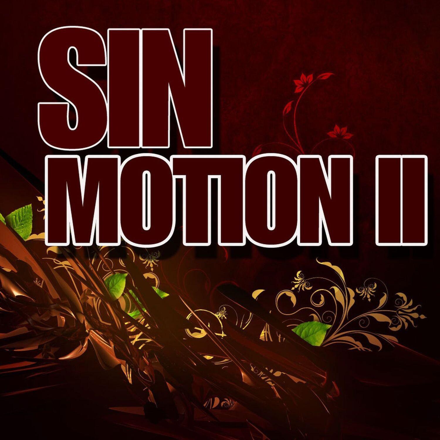 Sin Motion Vol 2