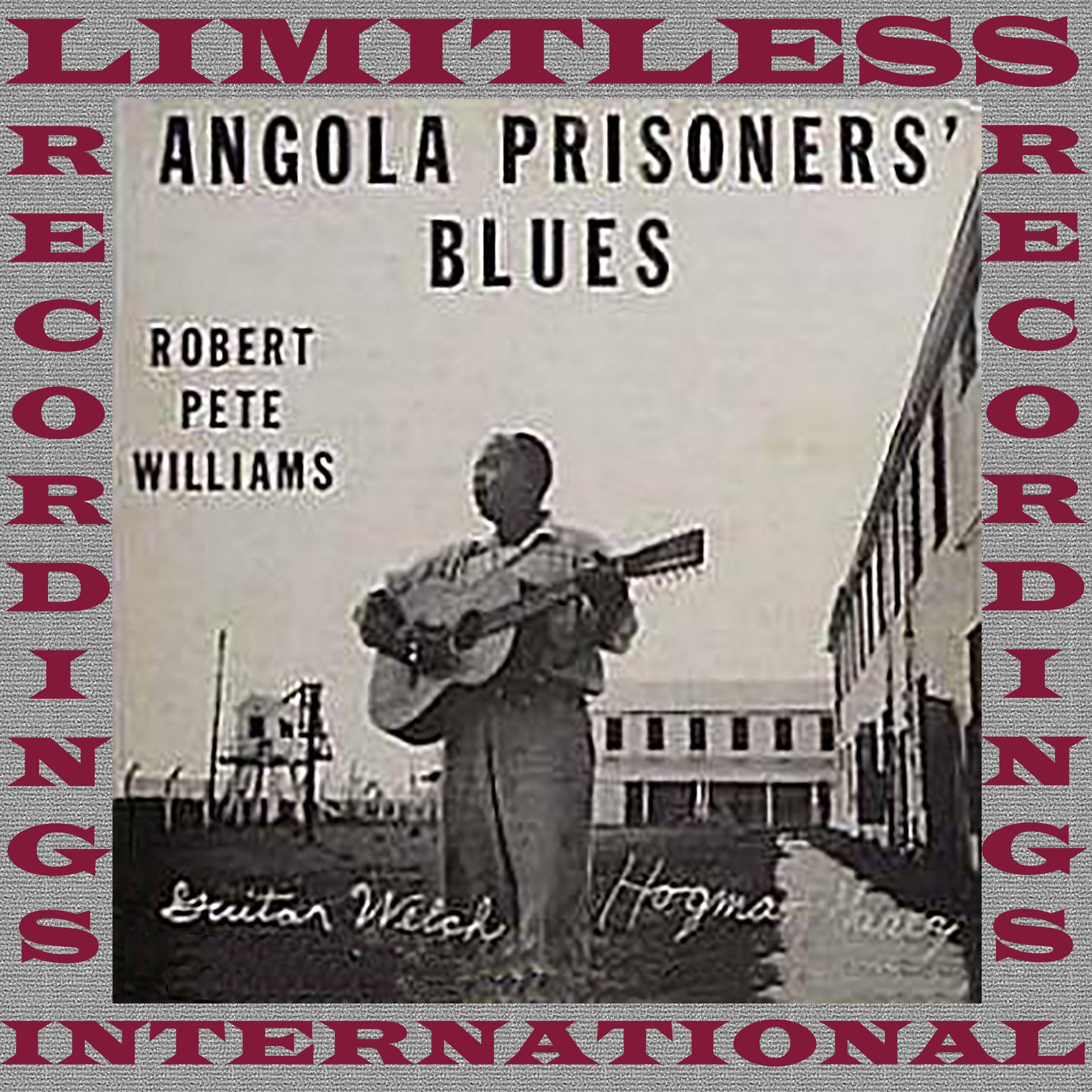 Angola Prisoner's Blues