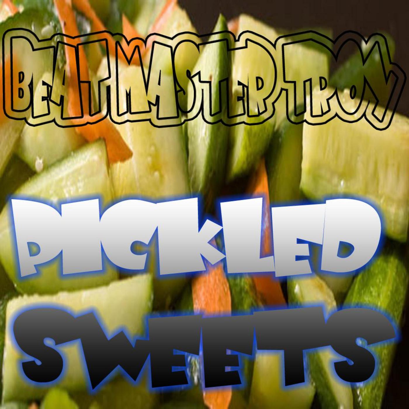 Pickled Sweets