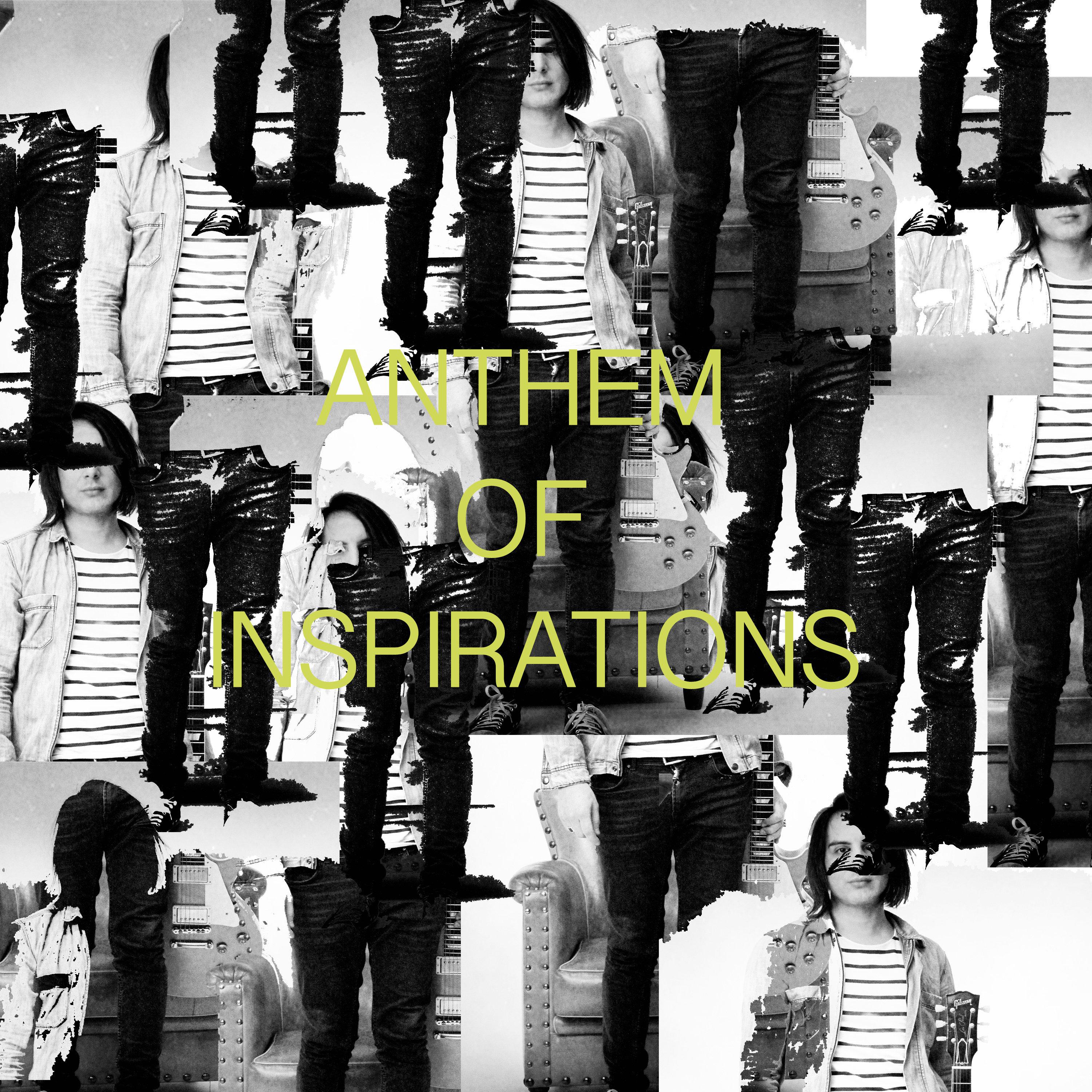 Anthem Of Inspirations