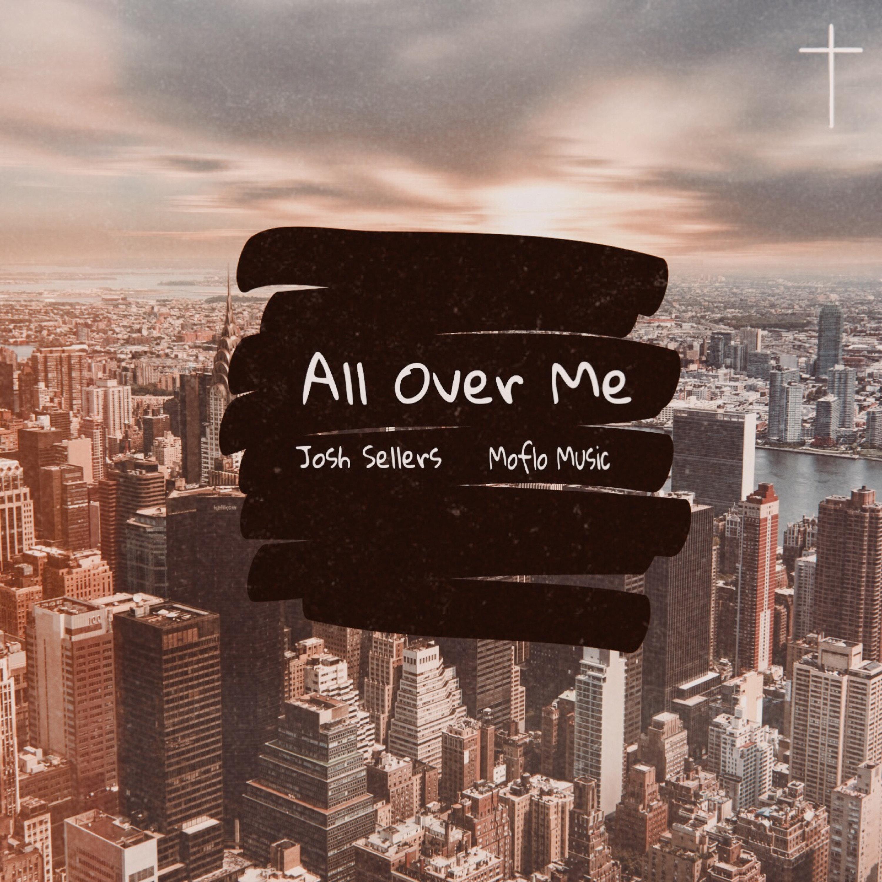 All Over Me