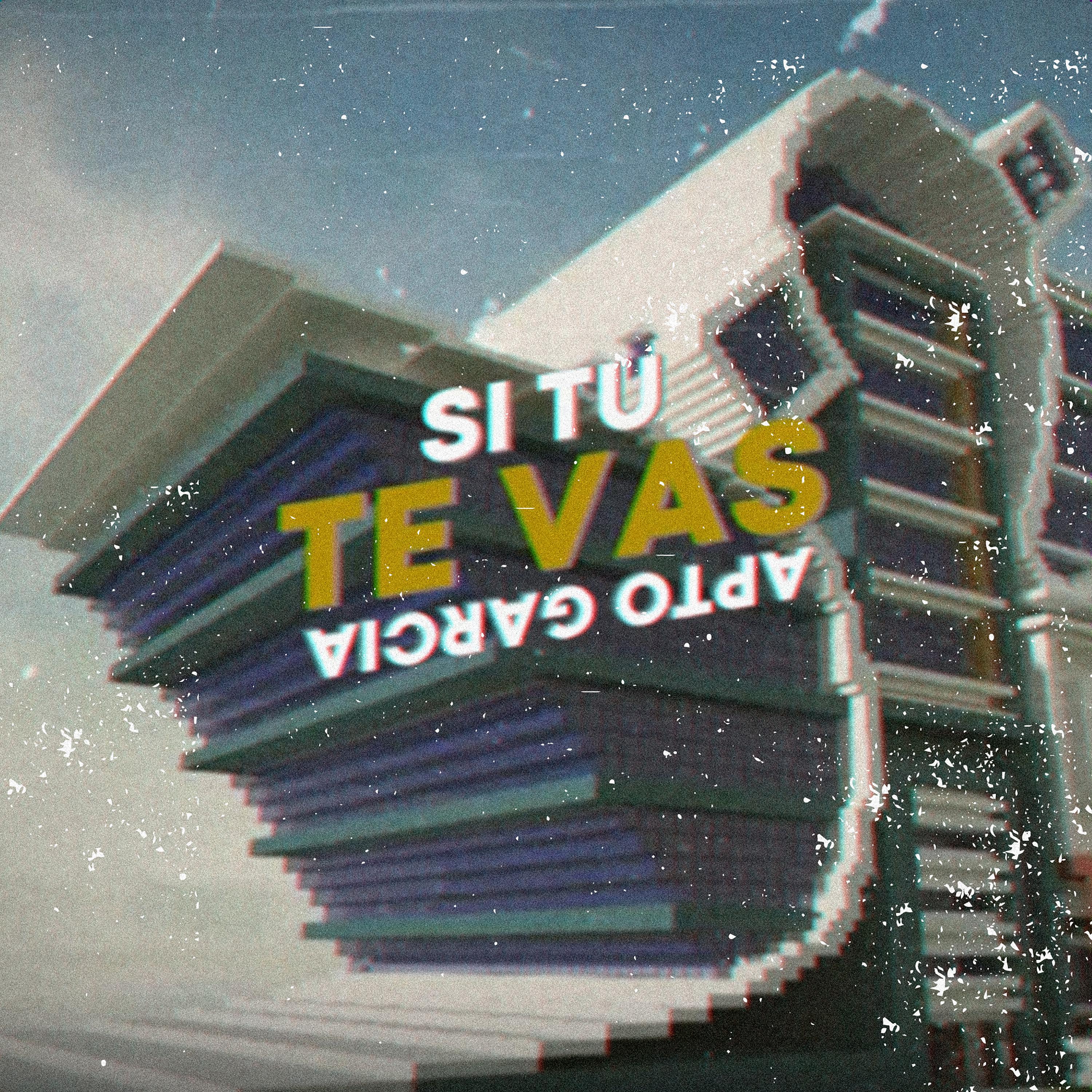 Si Te Vas