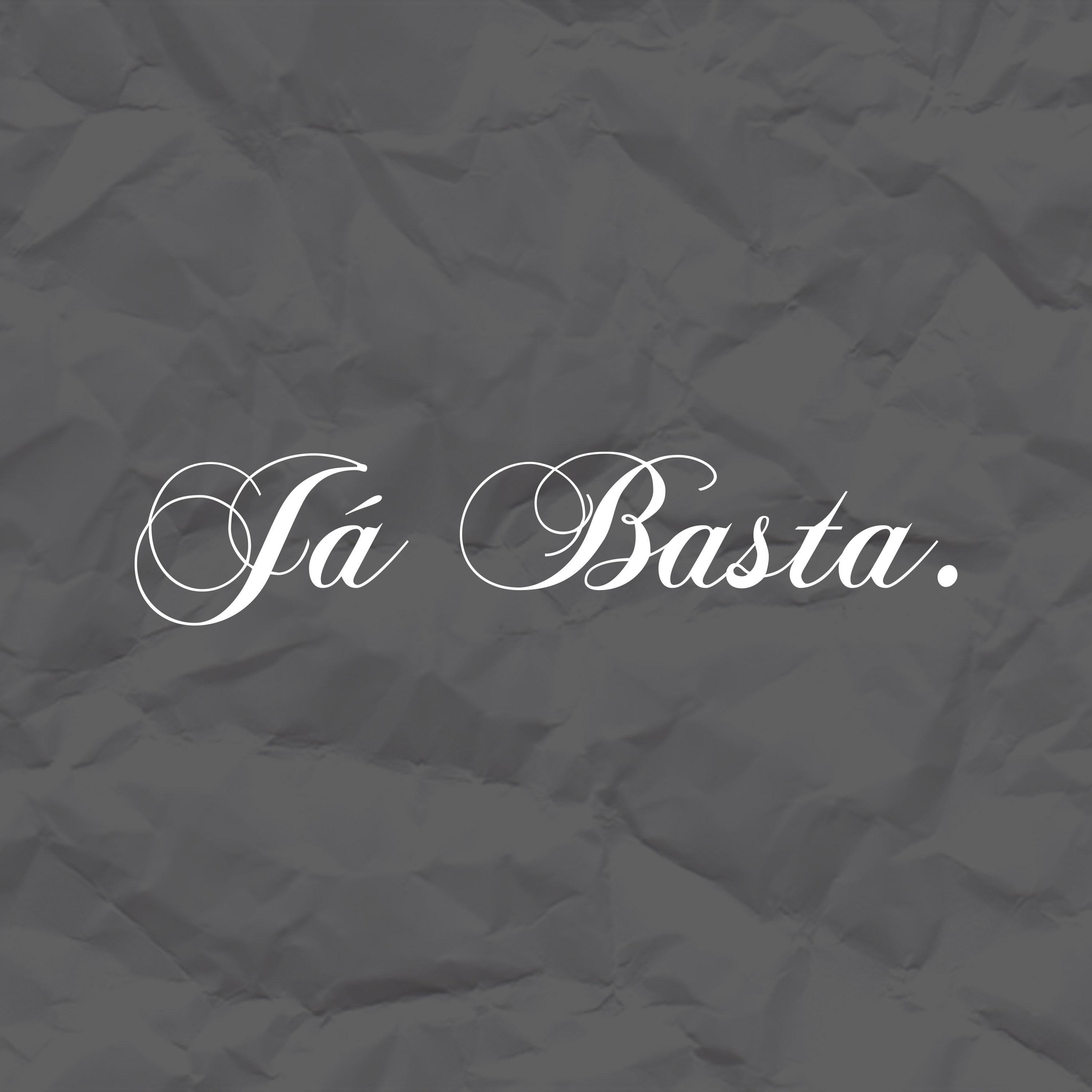 Ja Basta