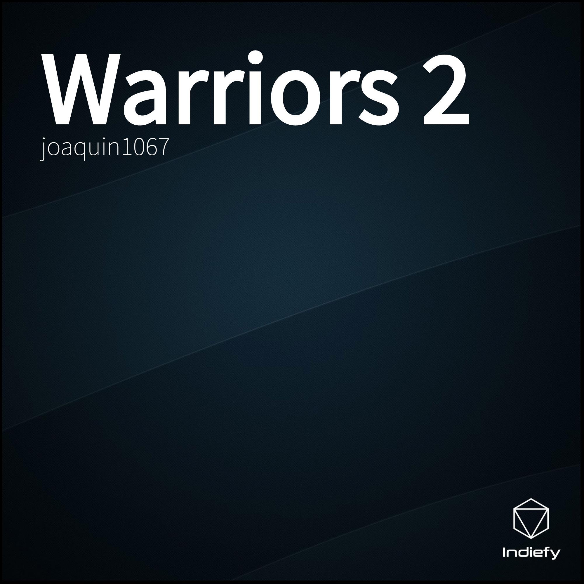 Warriors 2