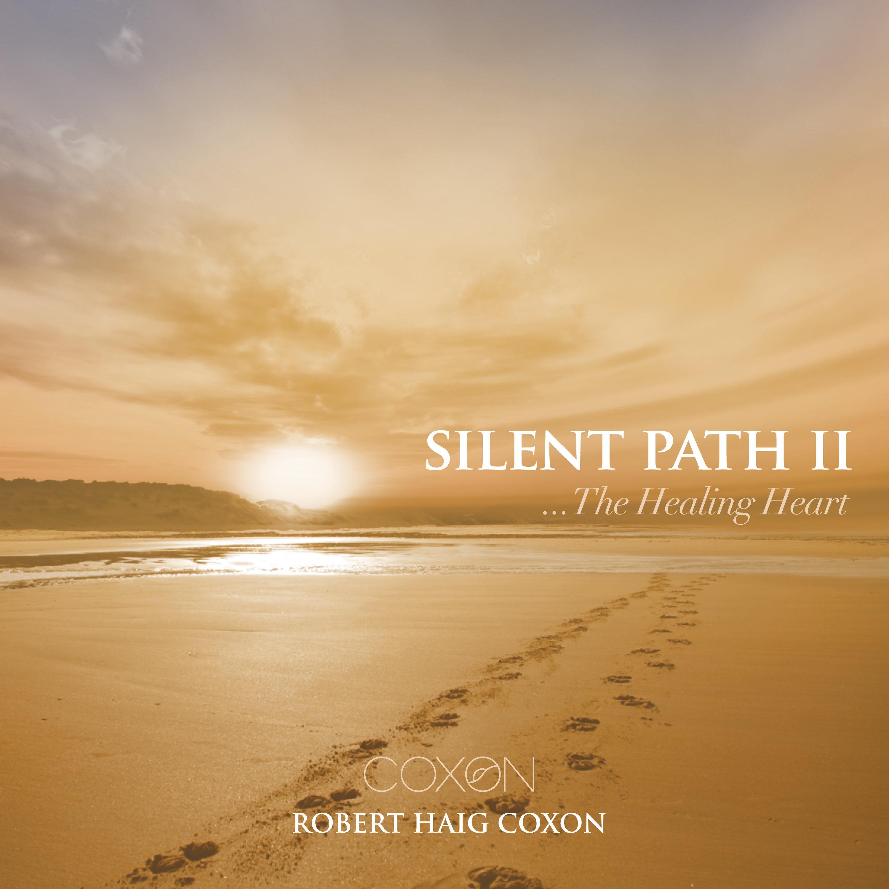 Silent Path II... The Healing Heart