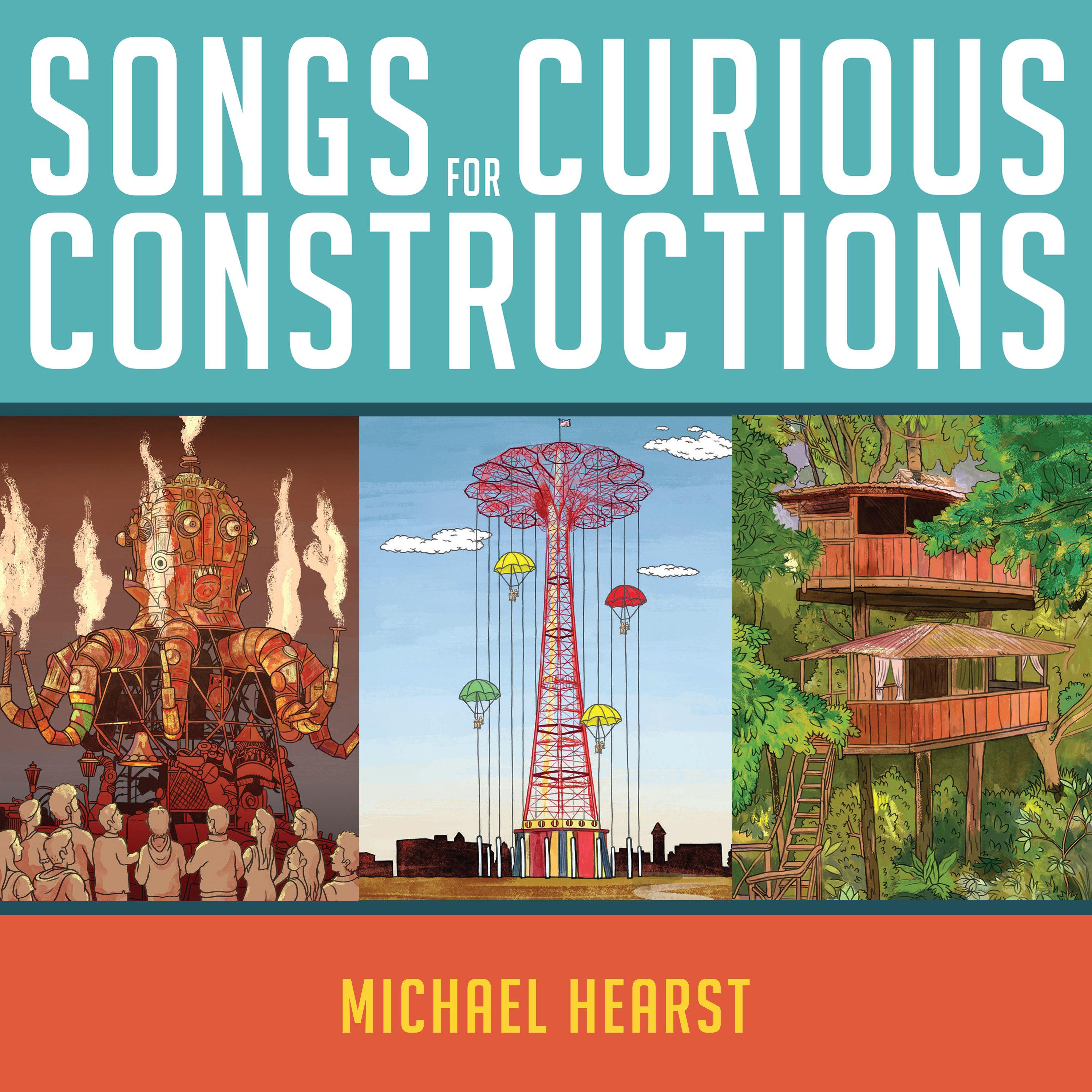 Songs For Curious Constructions