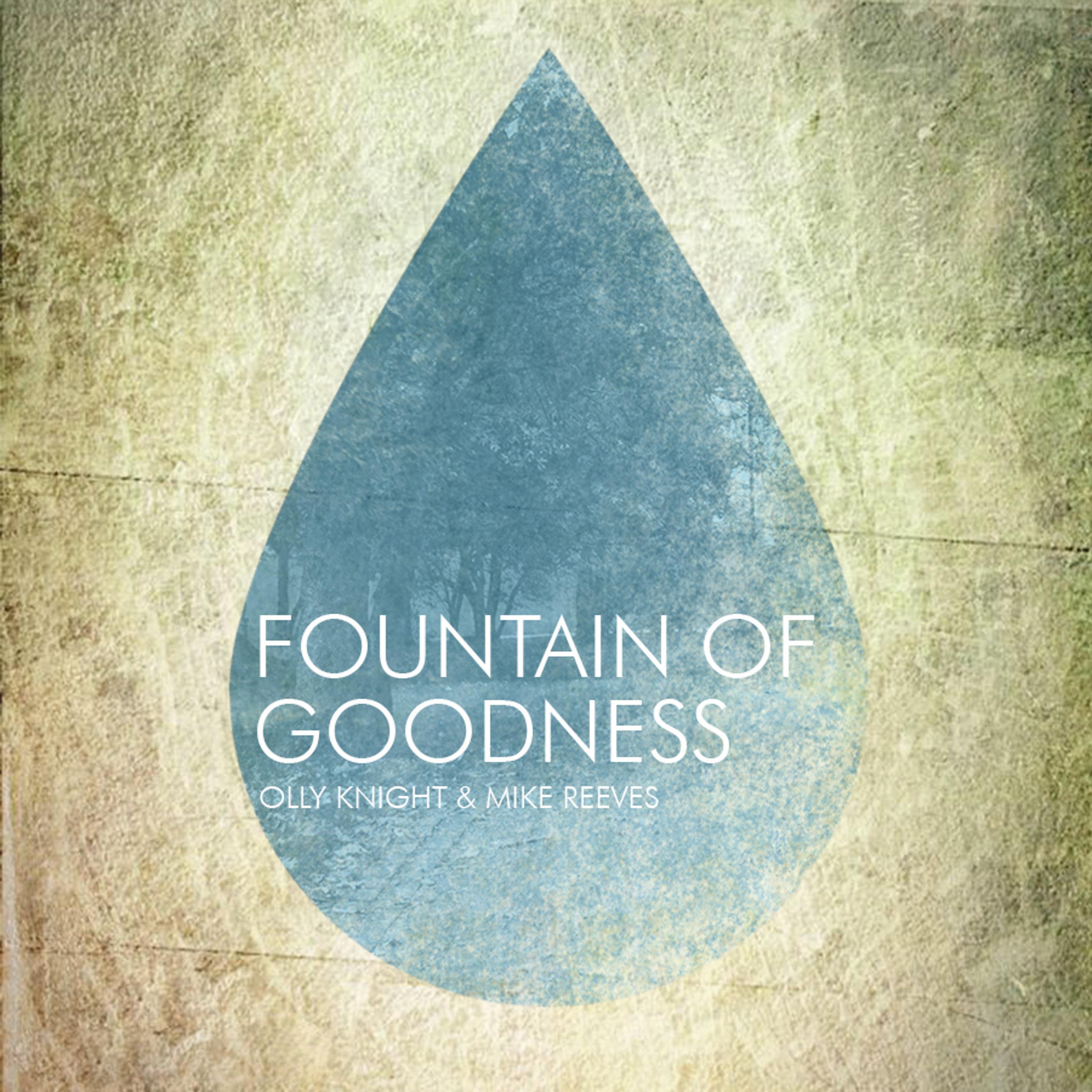 Fountain of Goodness