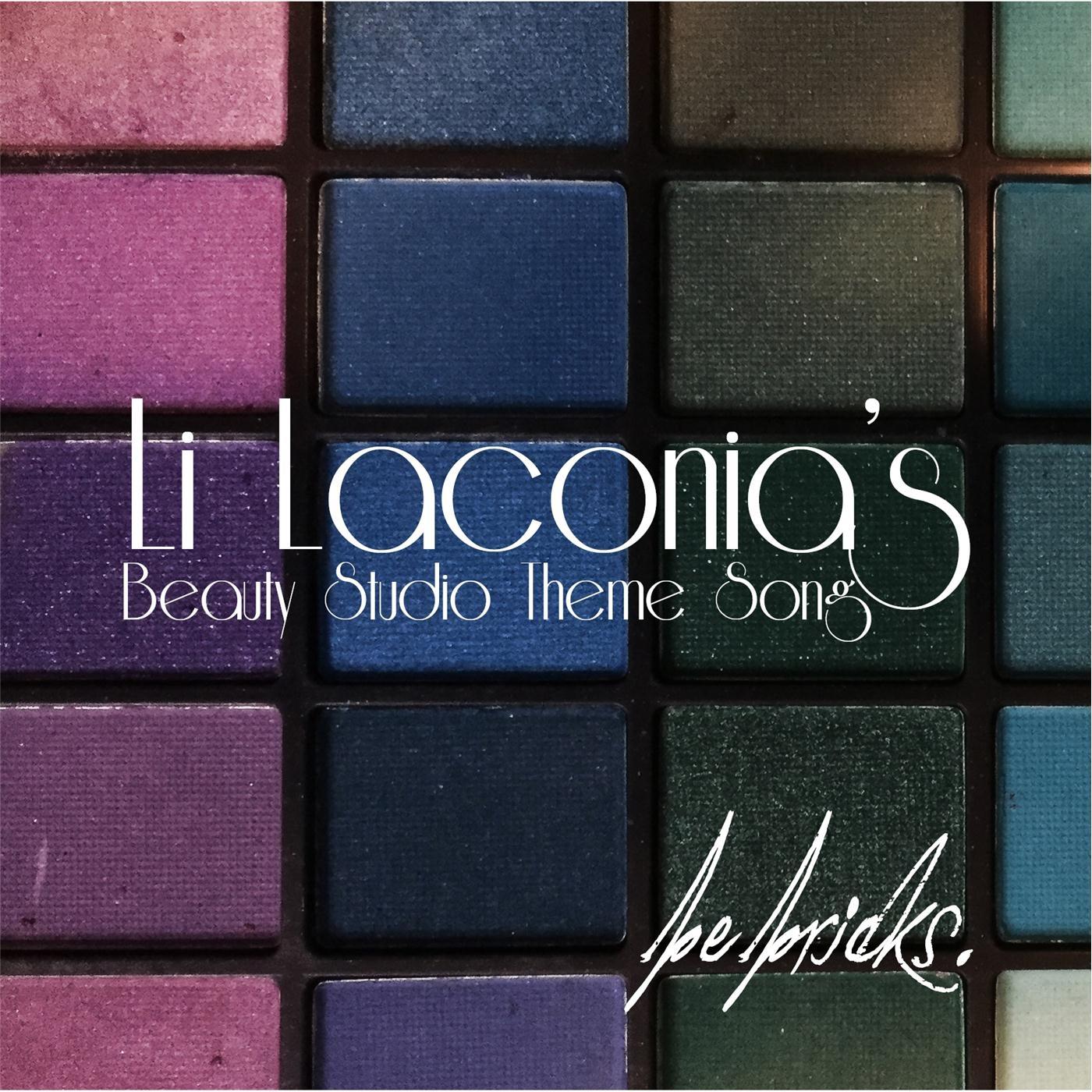 Li Laconia's Beauty Studio Theme Song