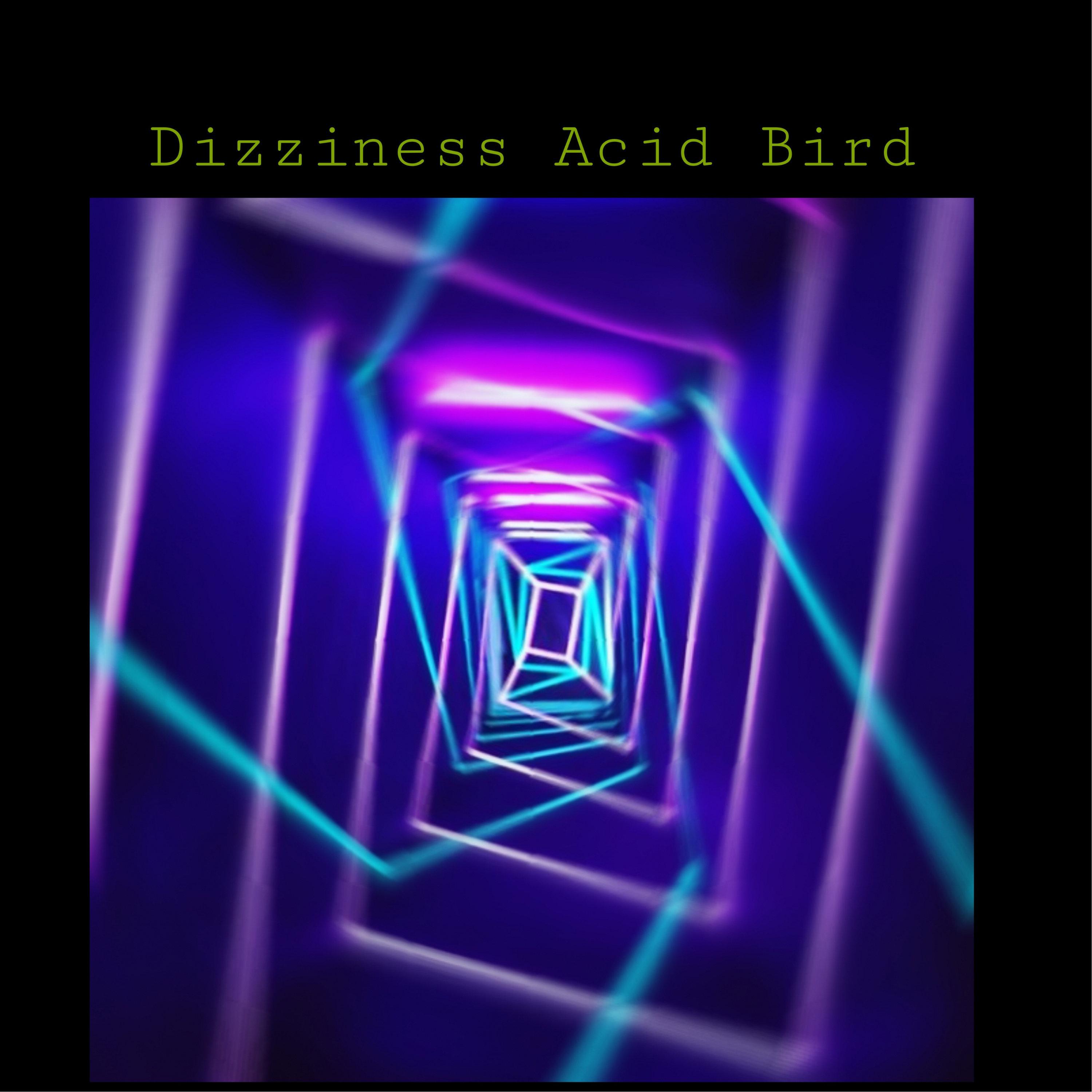 Dizziness Acid Bird