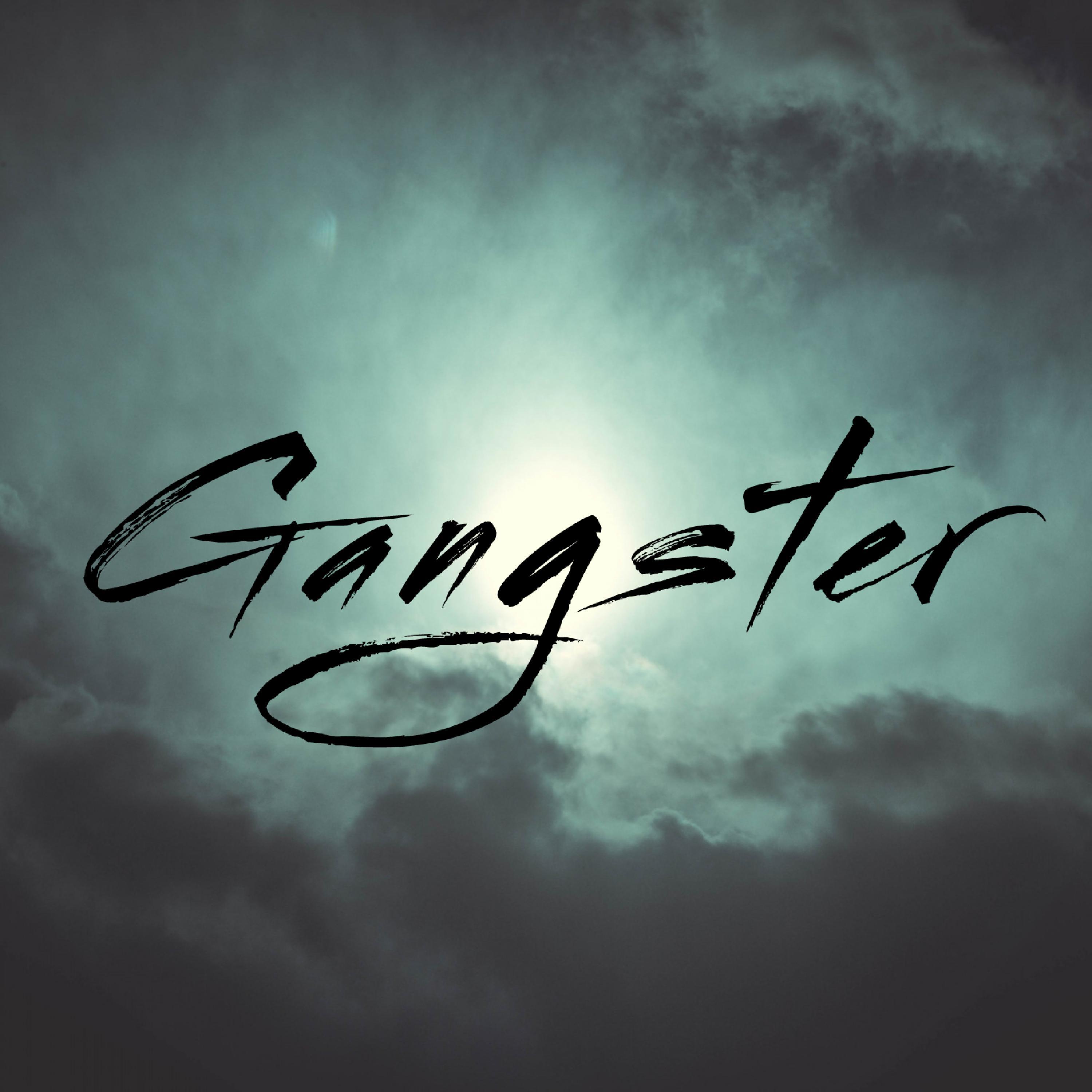 Gangster