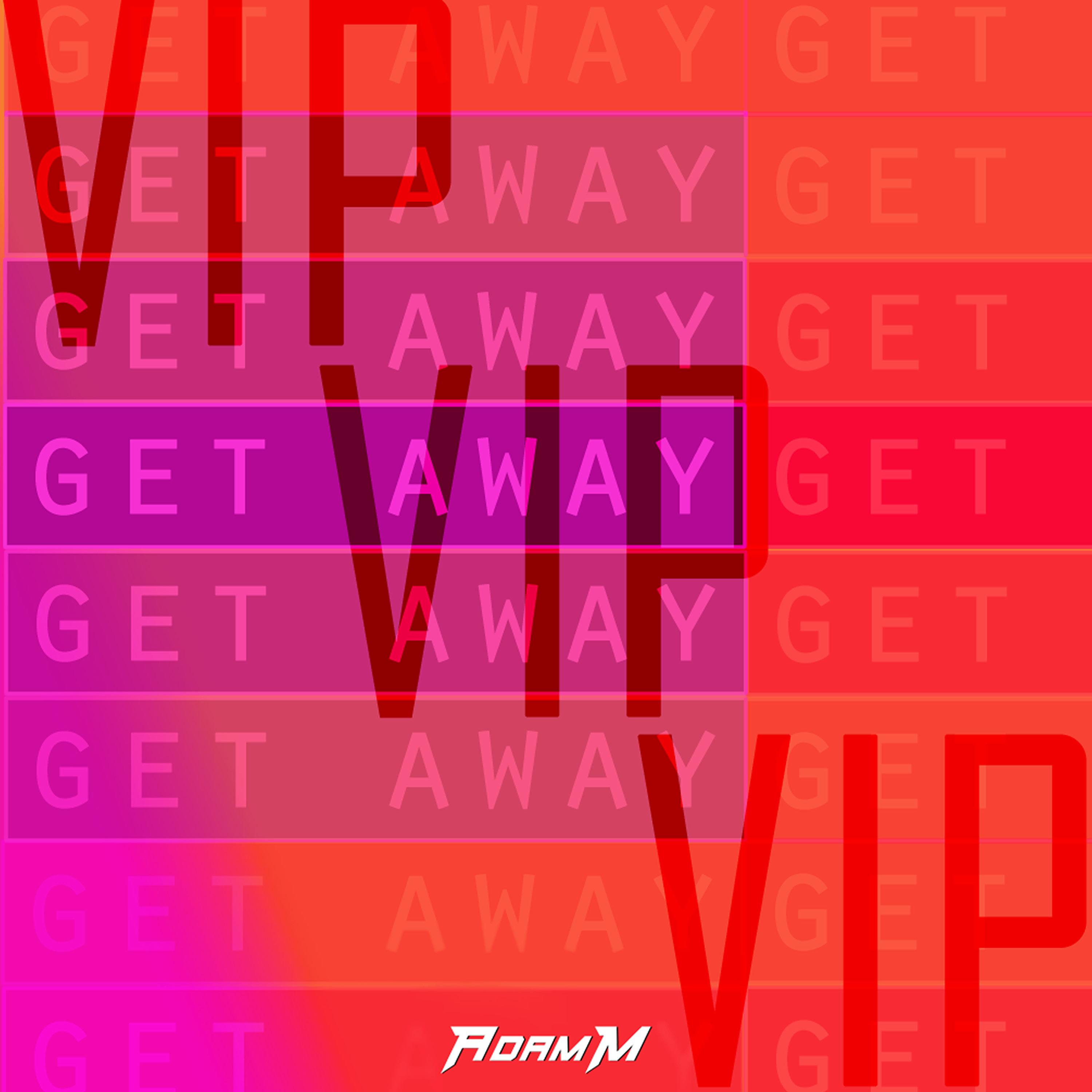 Get Away Vip