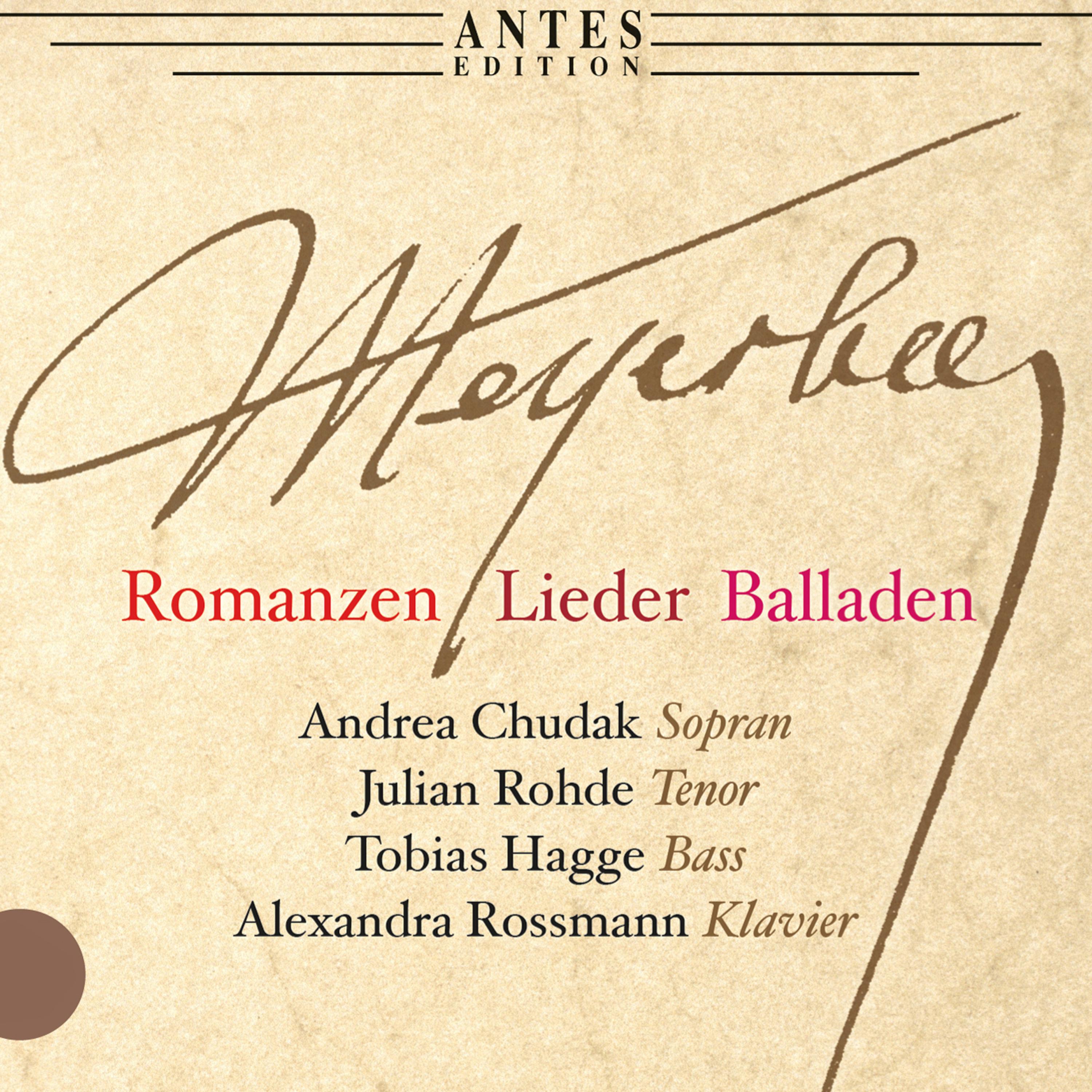 Meyerbeer: Romanzen, Lieder, Balladen, Vol. 1