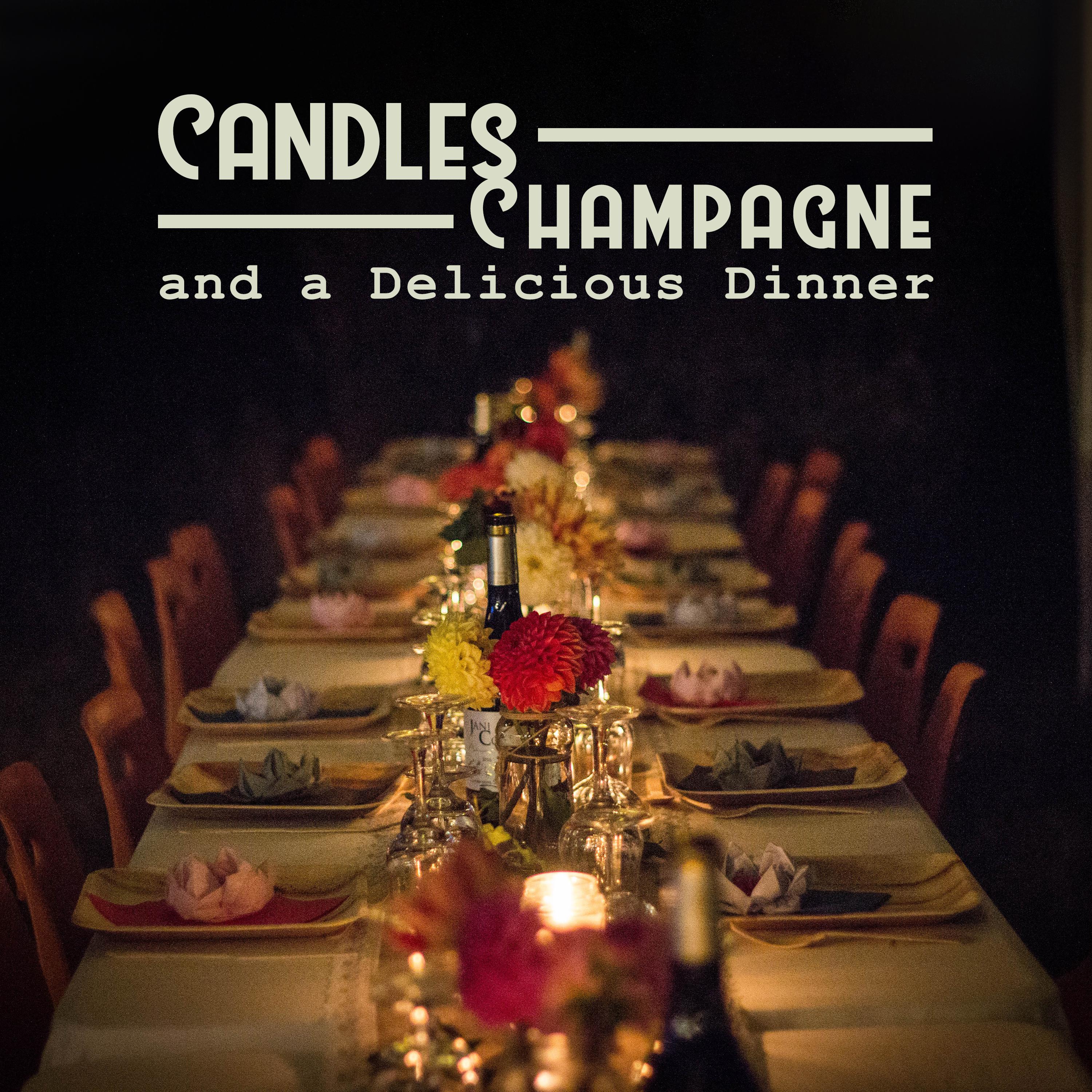 Candles, Champagne and a Delicious Dinner: 2019 Smooth Jazz Best Elegant Restaurant Music, Perfect Background for Romantic Dinner with Love, Good Food Eating & Wine Testing