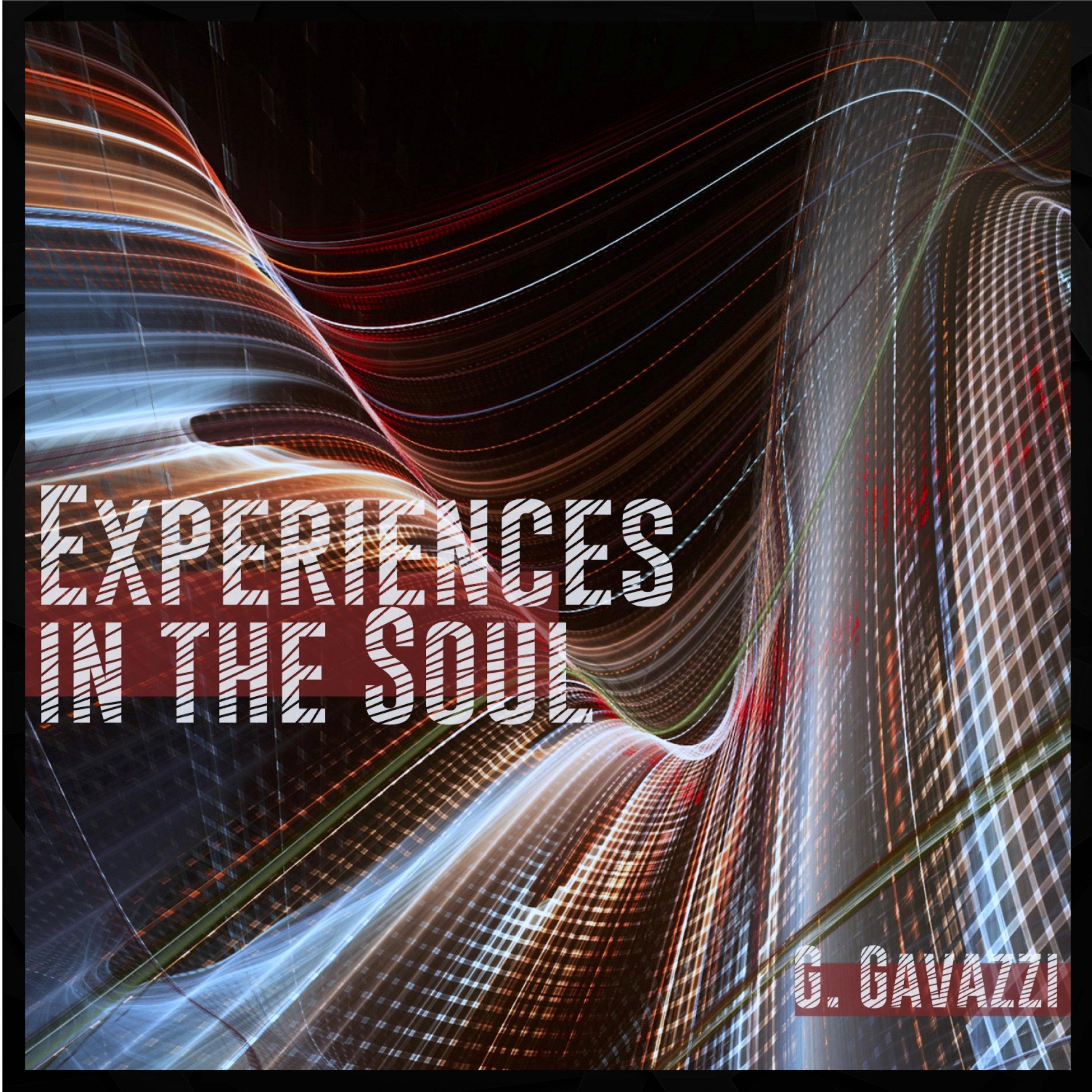 Experiences In The Soul