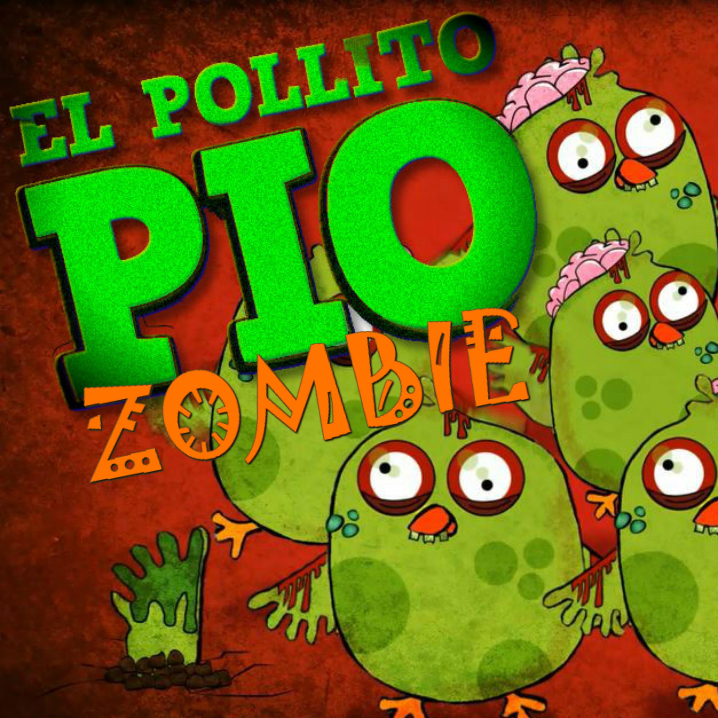 El Pollito Pio Zombie