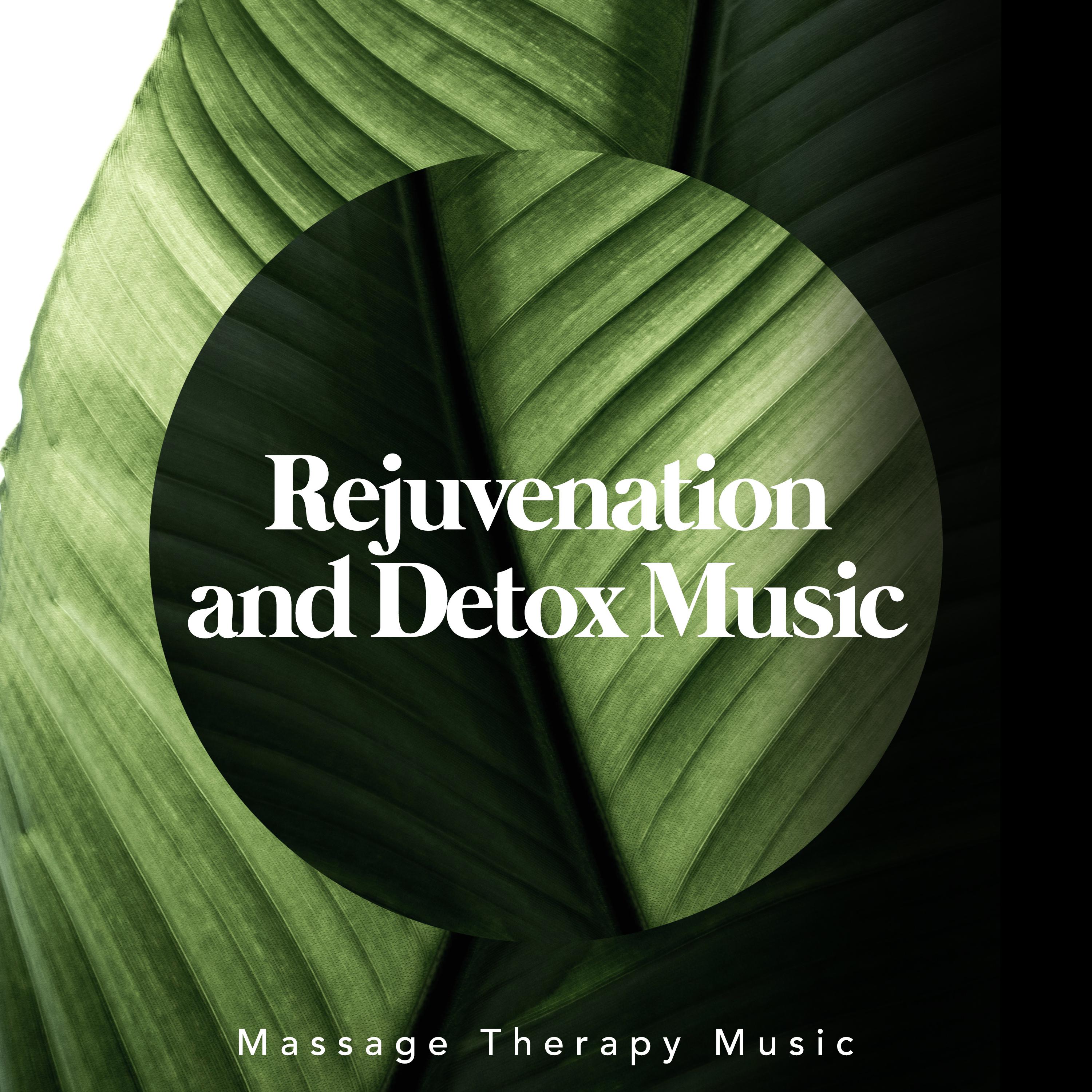 Rejuvenation and Detox Music