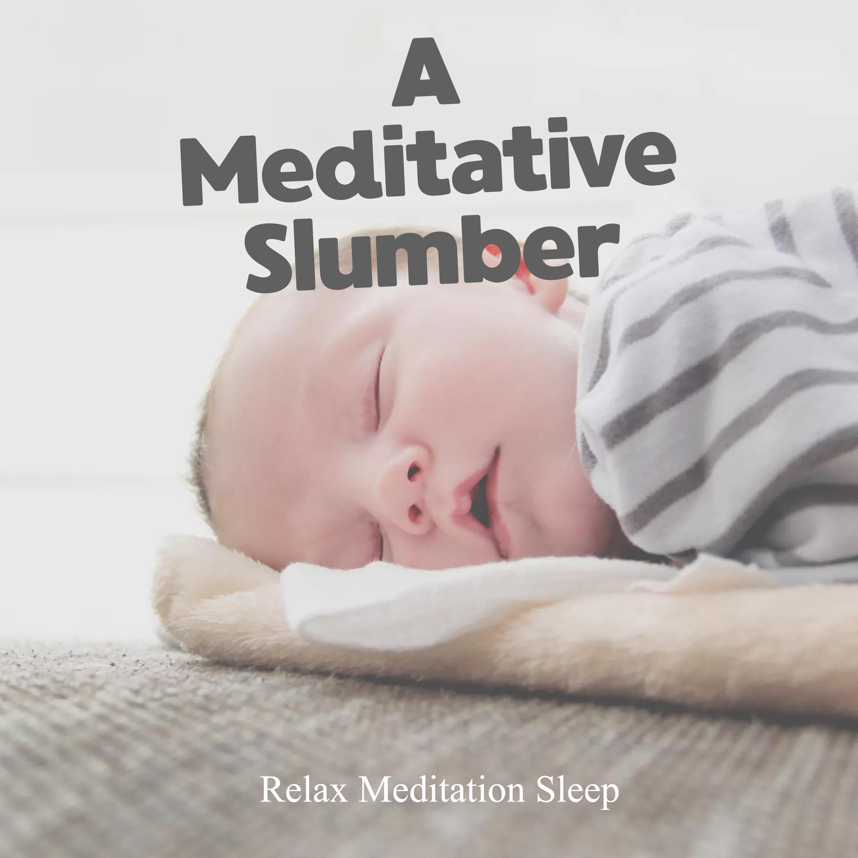 A Meditative Slumber