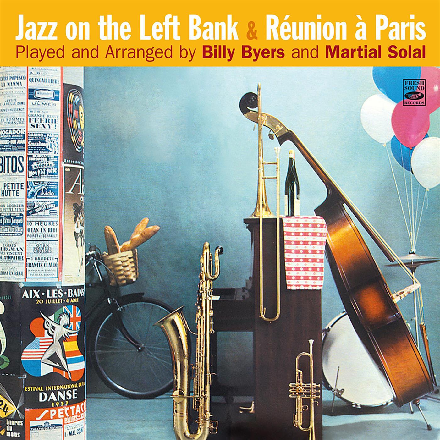 Jazz on the Left Bank  Re union a Paris