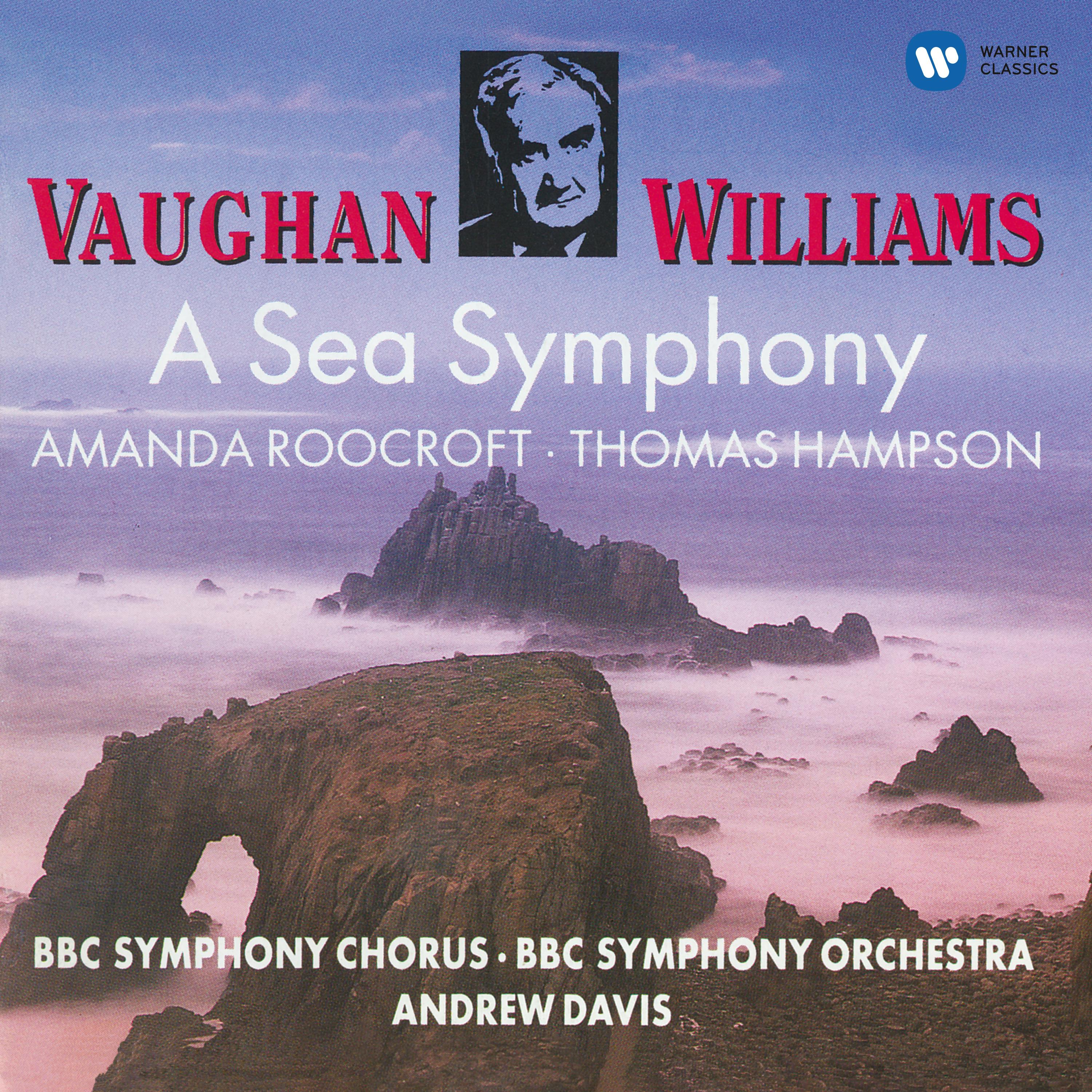 Vaughan Williams: Symphony No. 1 "A Sea Symphony"