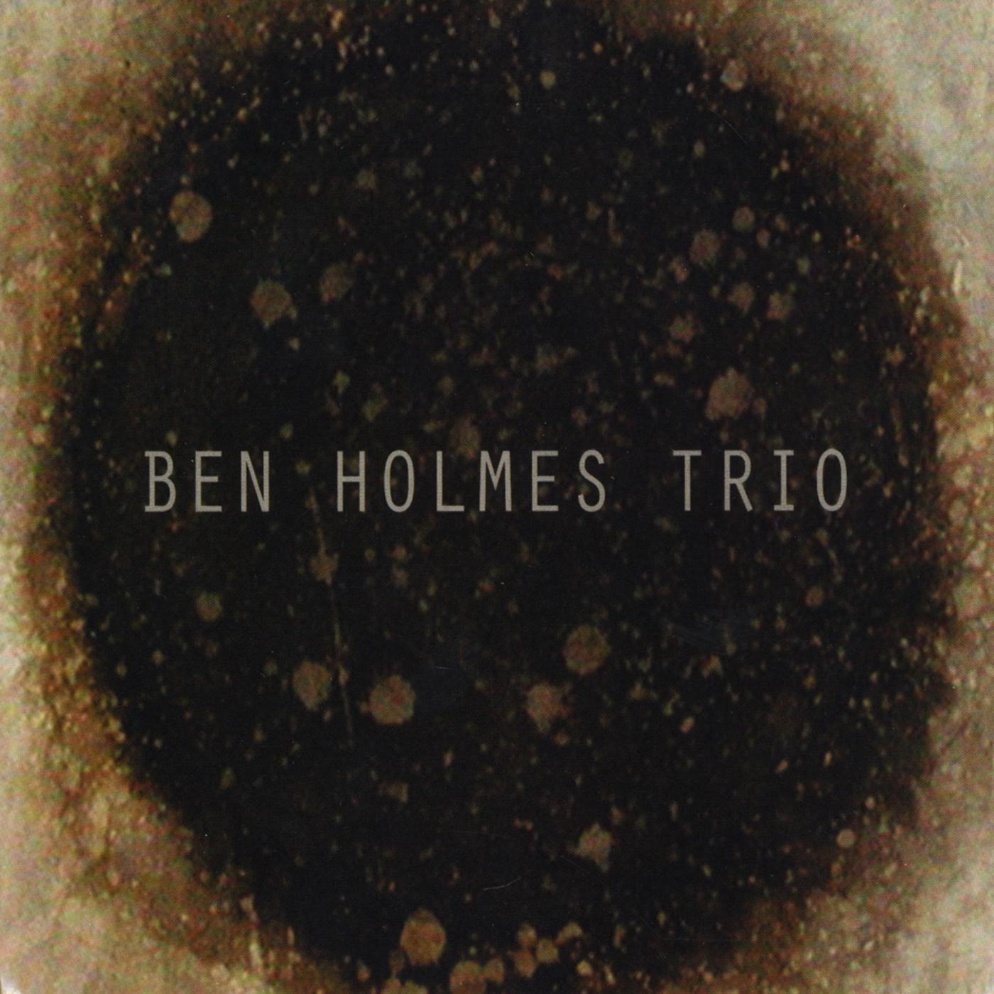 Ben Holmes Trio