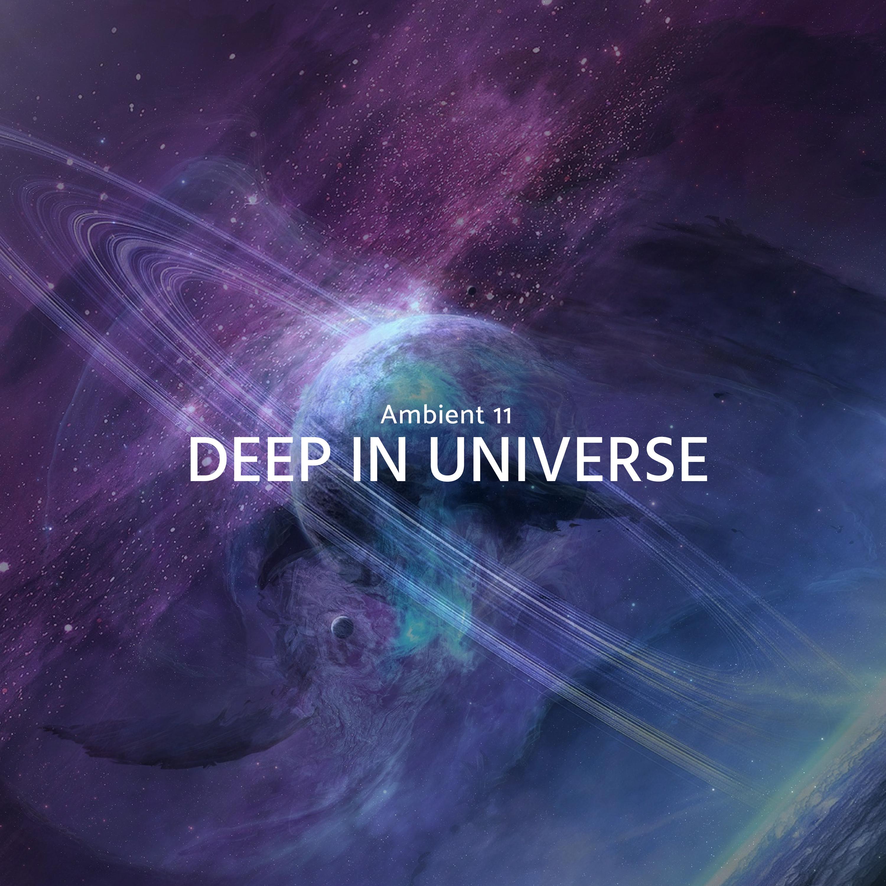 Deep In Universe