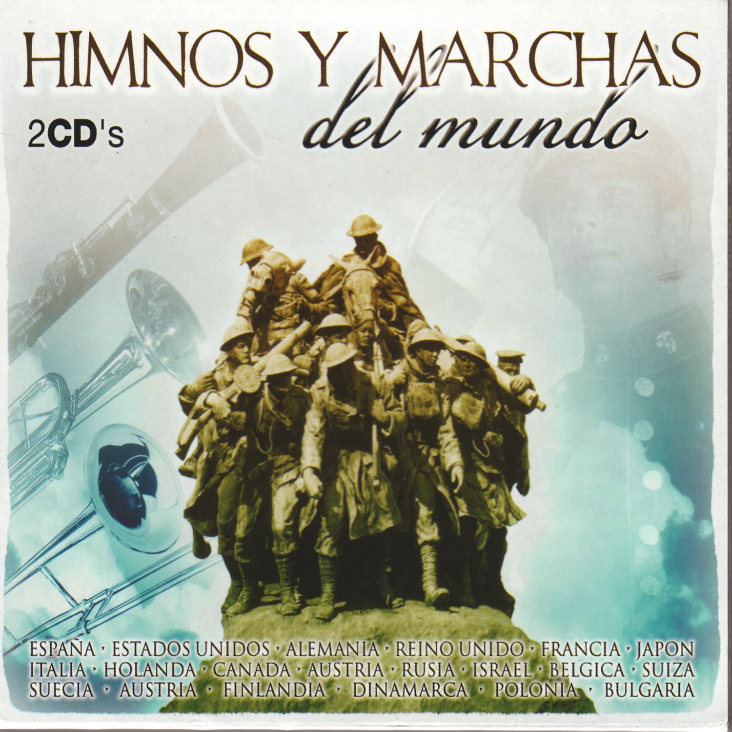 National Anthems & World Marches (Himnos y Marchas del Mundo)