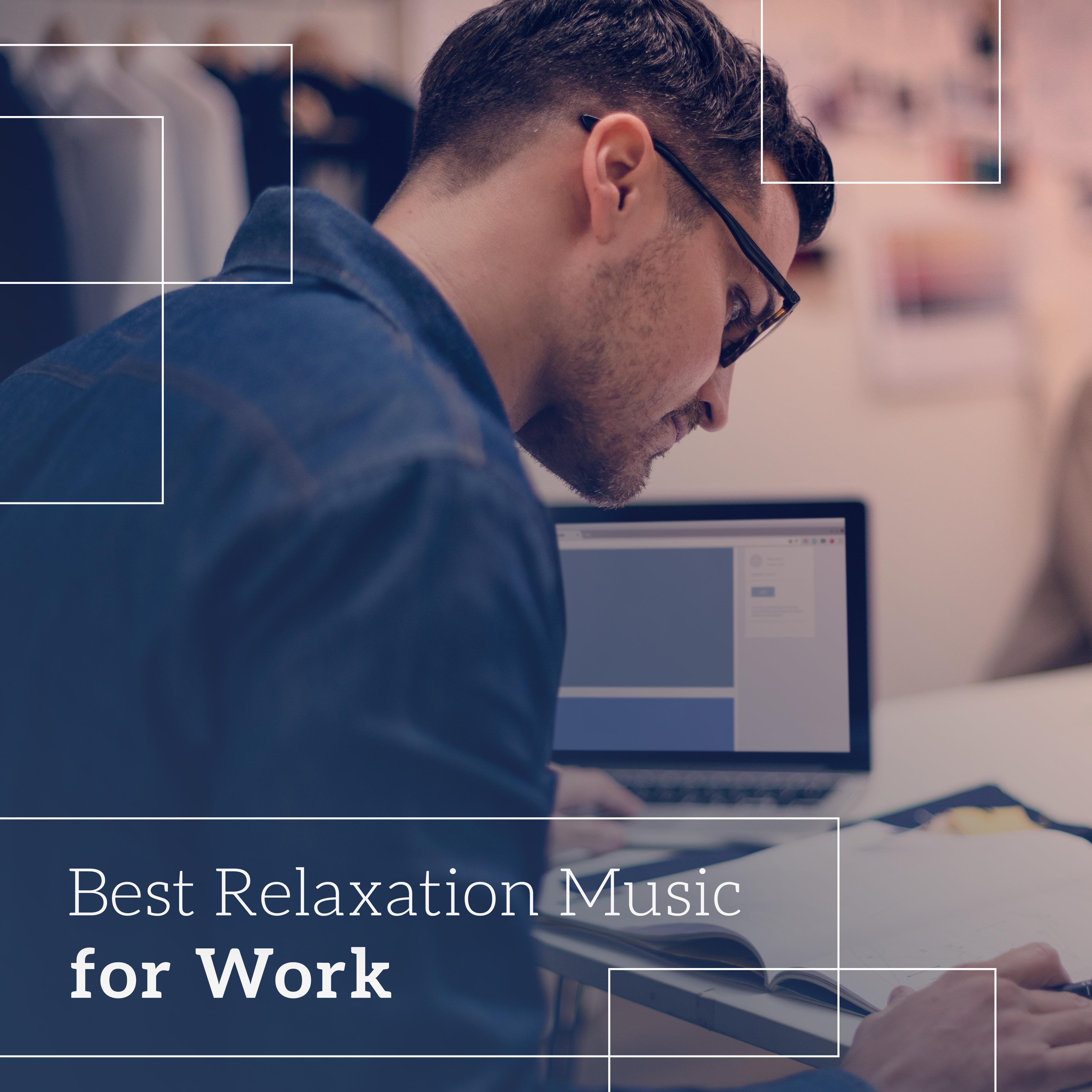 Best Relaxation Music for Work