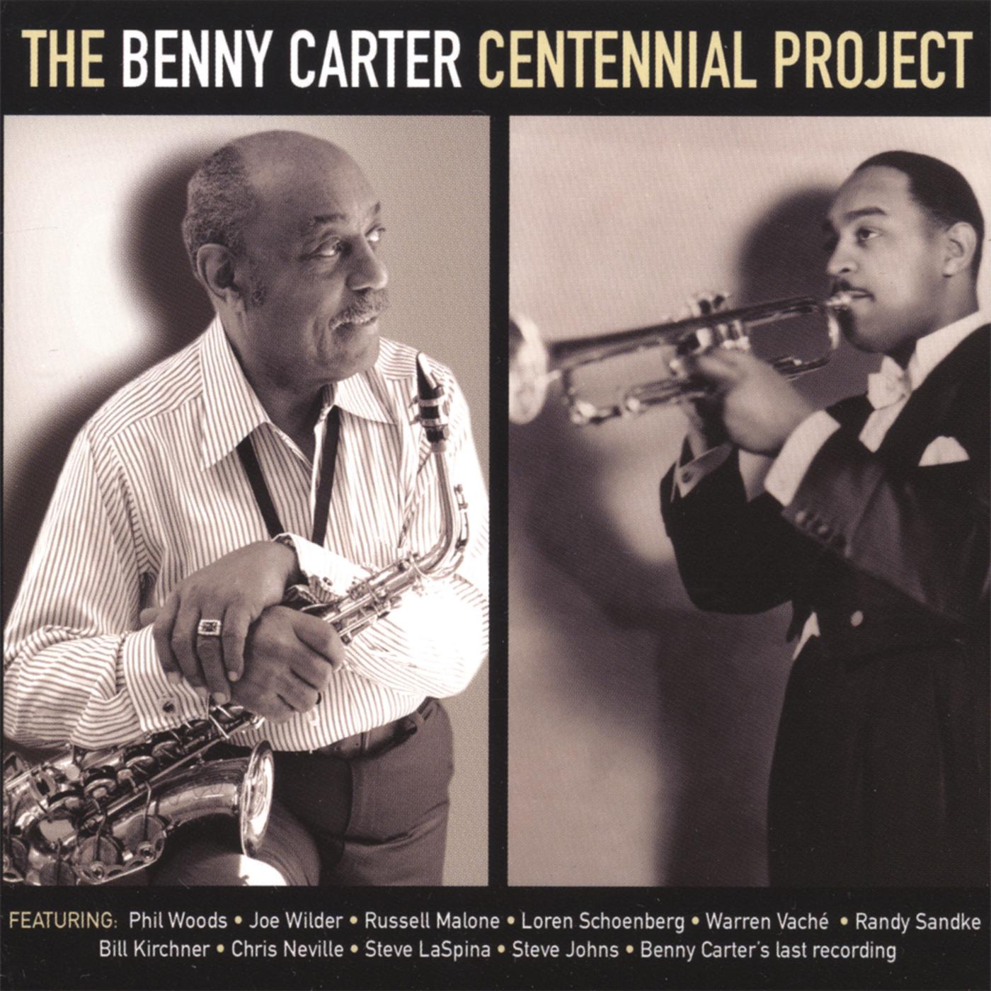 The Benny Carter Centennial Project