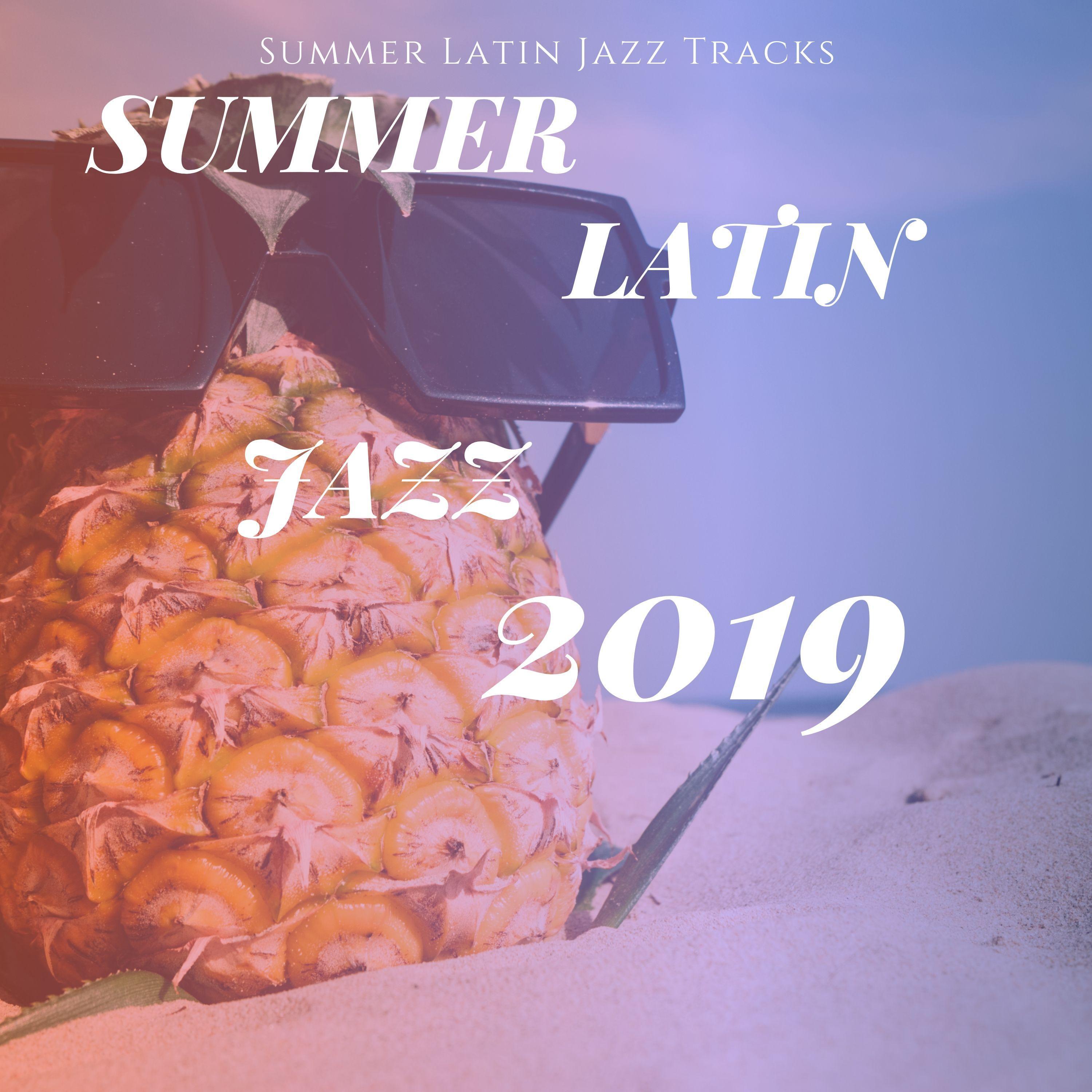 Summer Latin Jazz 2019