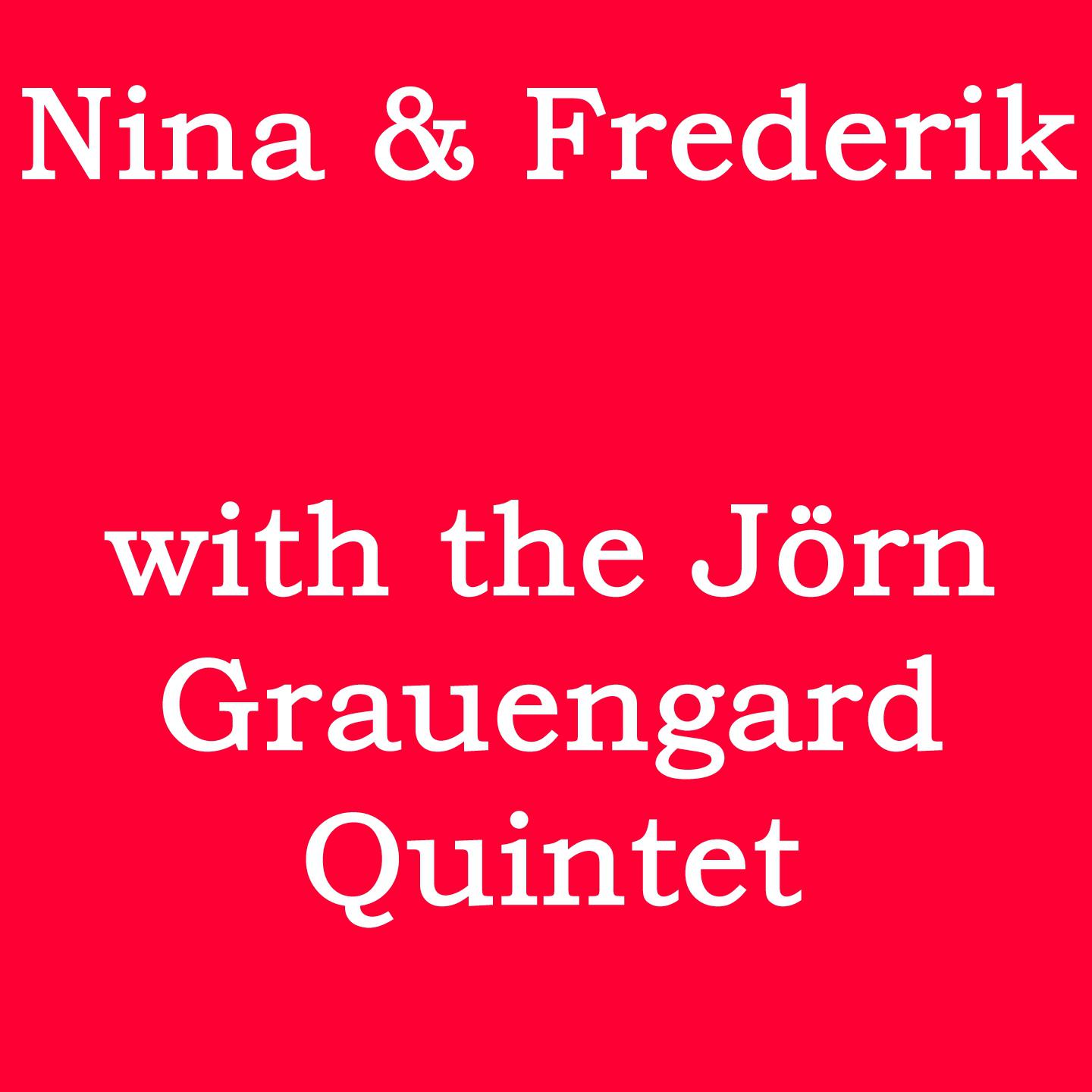 With The J rn Grauengard Quintet