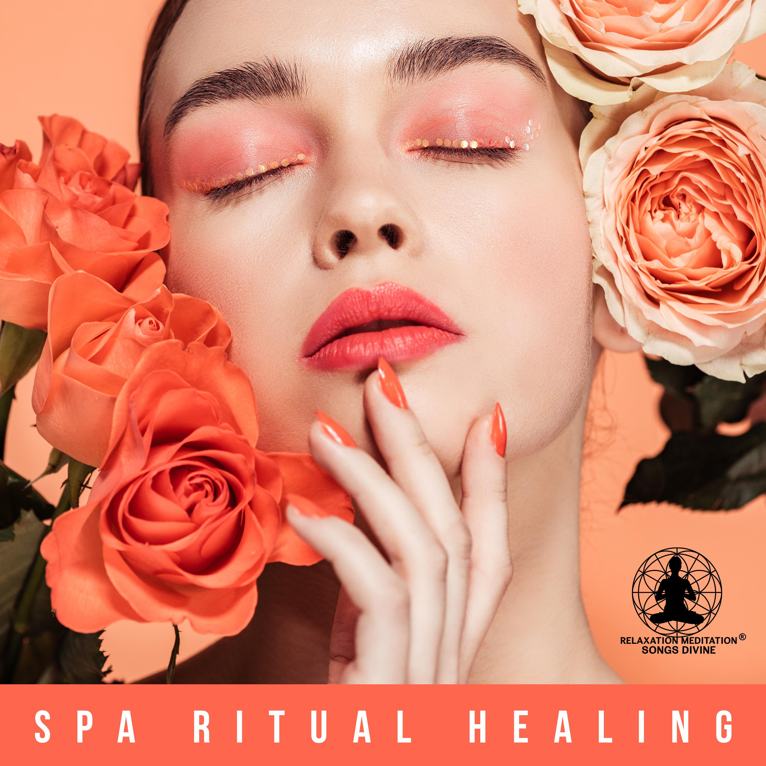 Spa Ritual Healing
