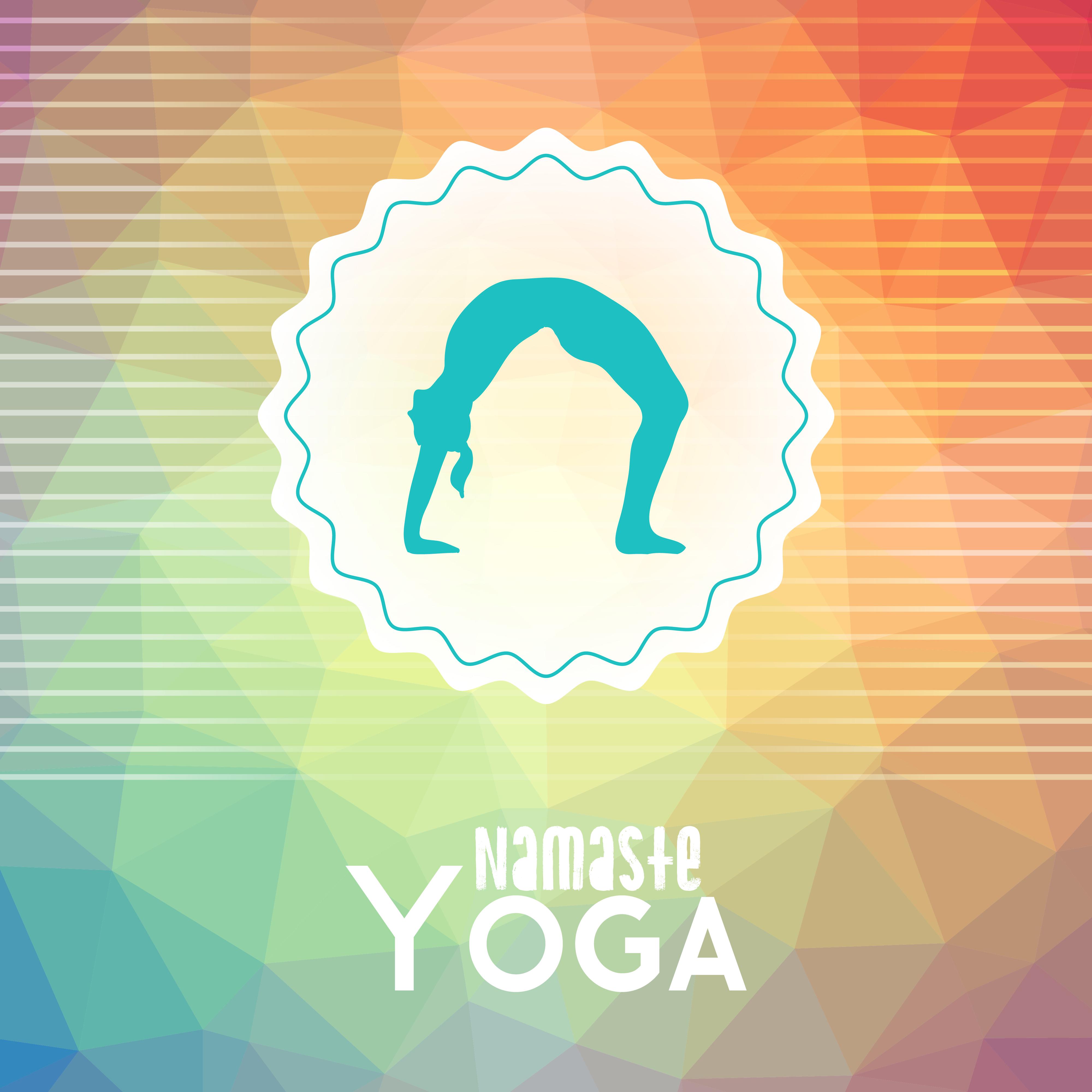 Namaste Yoga: Healing Music for Deep Meditation, Yoga, Inner Balance, Chakra Haromy, Calming Sounds for Pure Mind, Zen, Meditation Music Zone