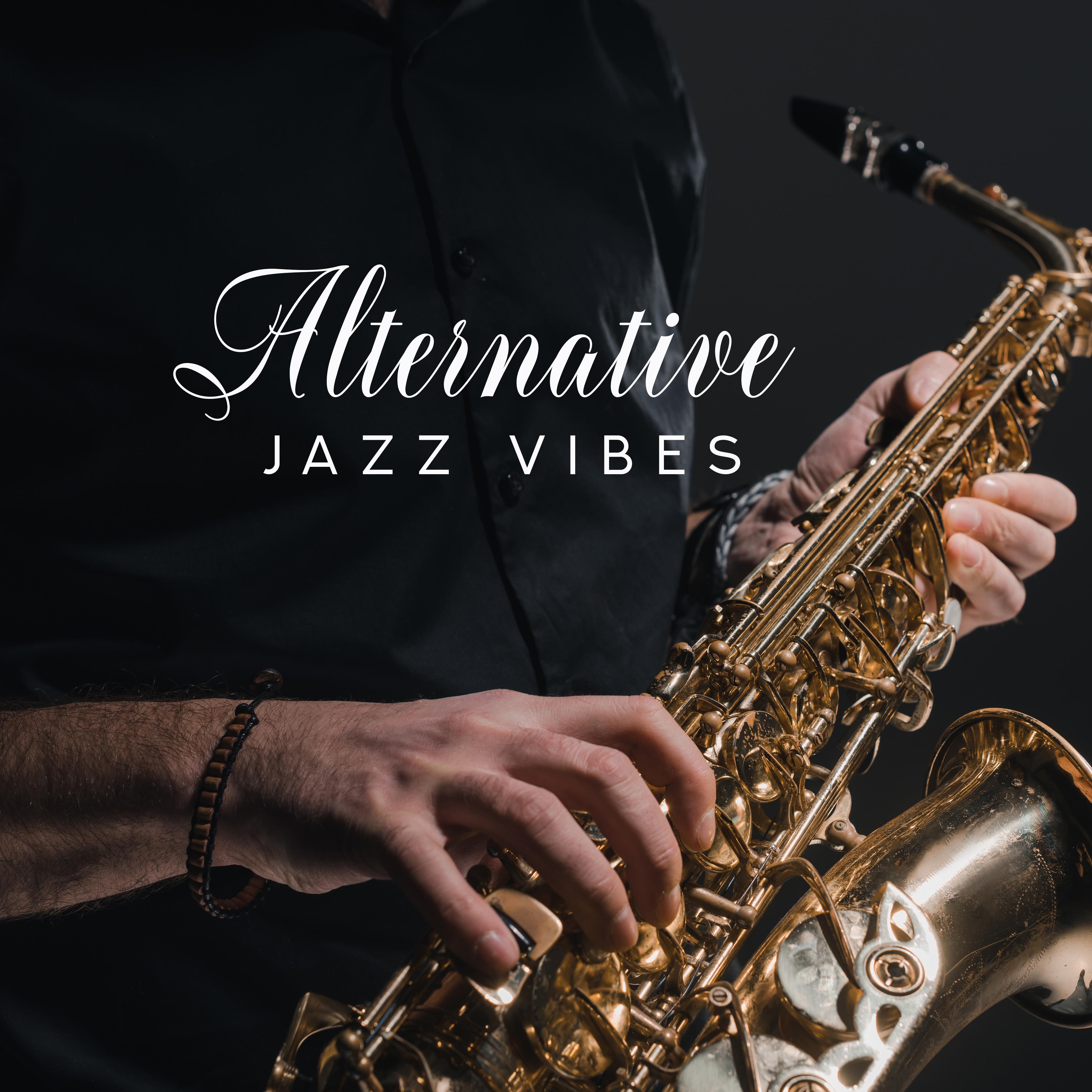 Alternative Jazz Vibes  Instrumental Jazz Music Ambient 2019