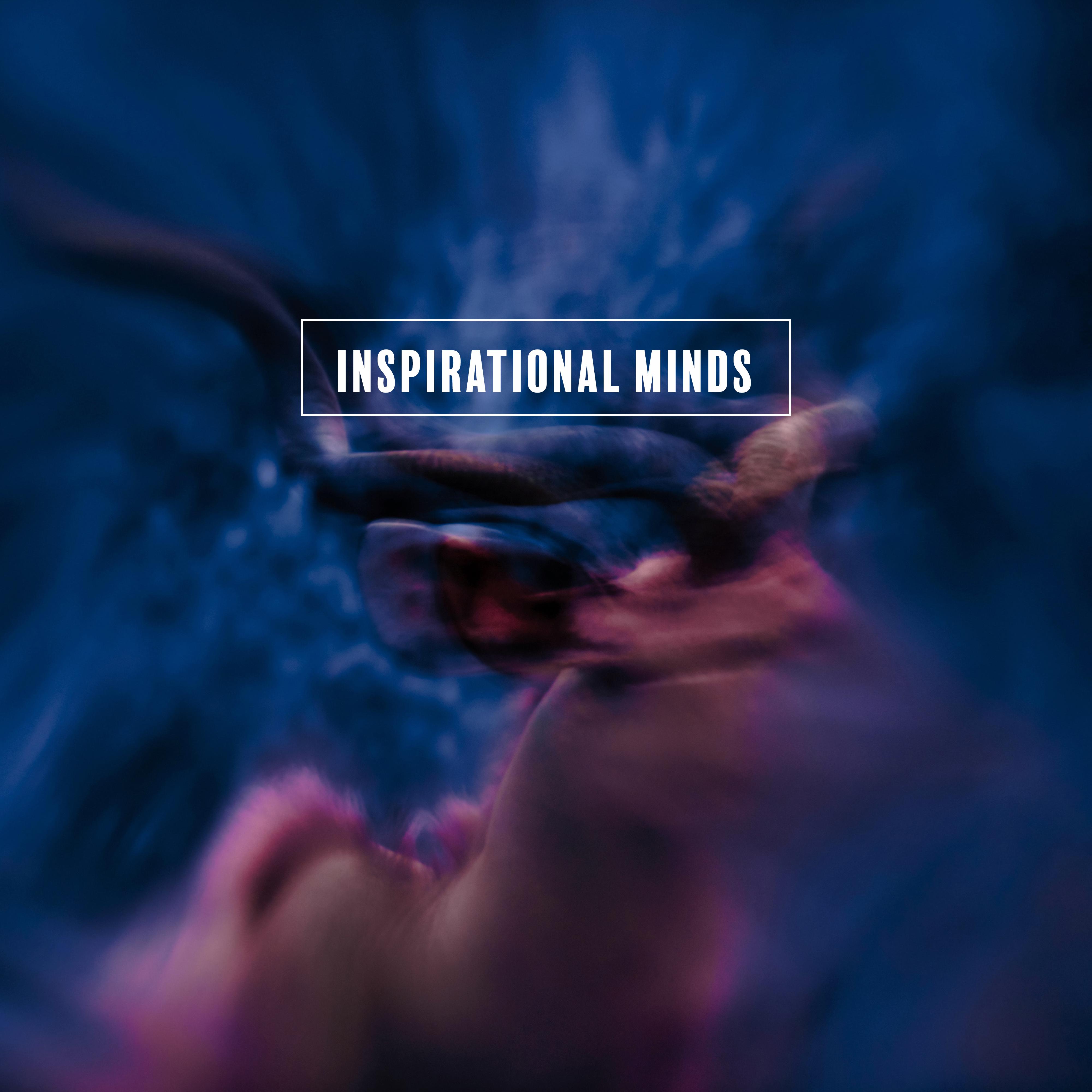 Inspirational Minds: Soothing Sounds for Pure Mind, Zen Serenity, Relaxation, Inner Balance, Inner Focus, Deep Meditation, Chillout & Meditation Music