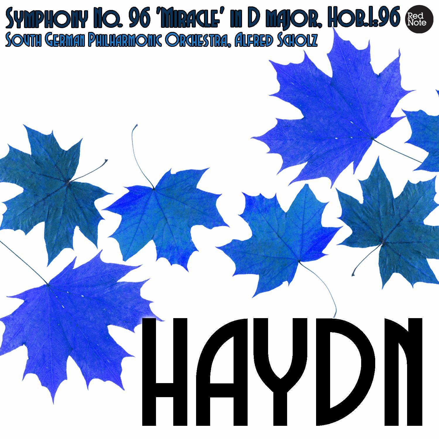 Haydn: Symphony No. 96 'Miracle' in D major, Hob.I:96