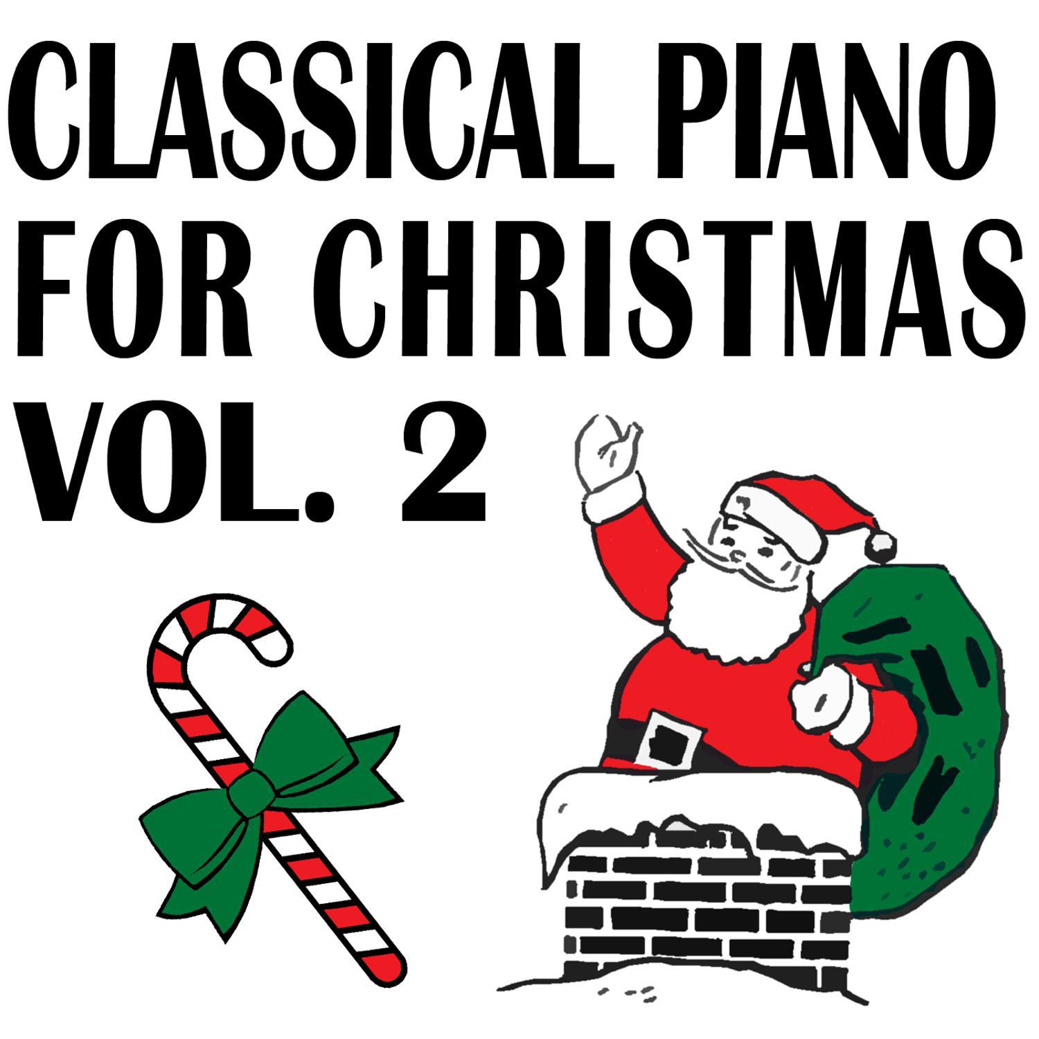 Classical Piano for Christmas Volume Two