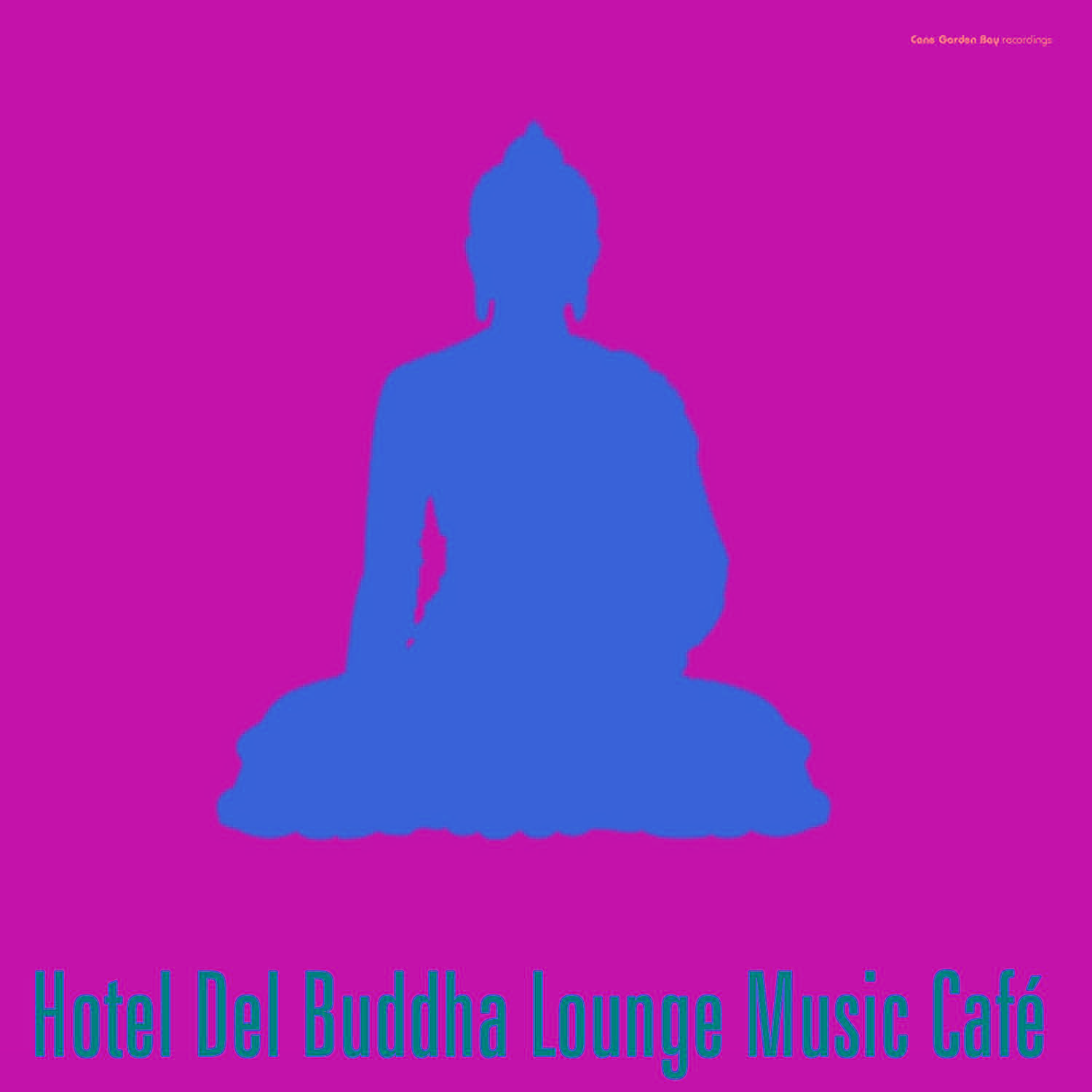 Hotel Del Buddha Lounge Music Cafe