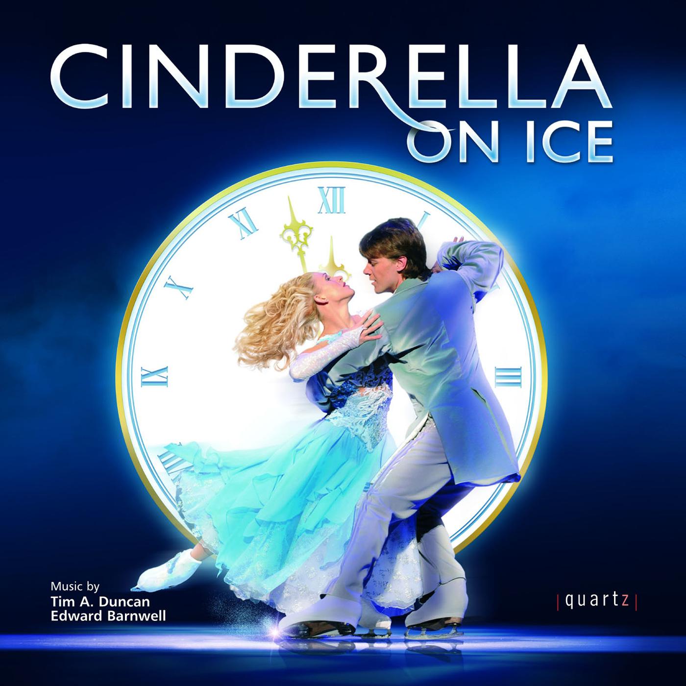 DUNCAN, T. / BARNWELL, E.: Cinderella on Ice [Ballet] (Moscow State Cinematic Orchestra)