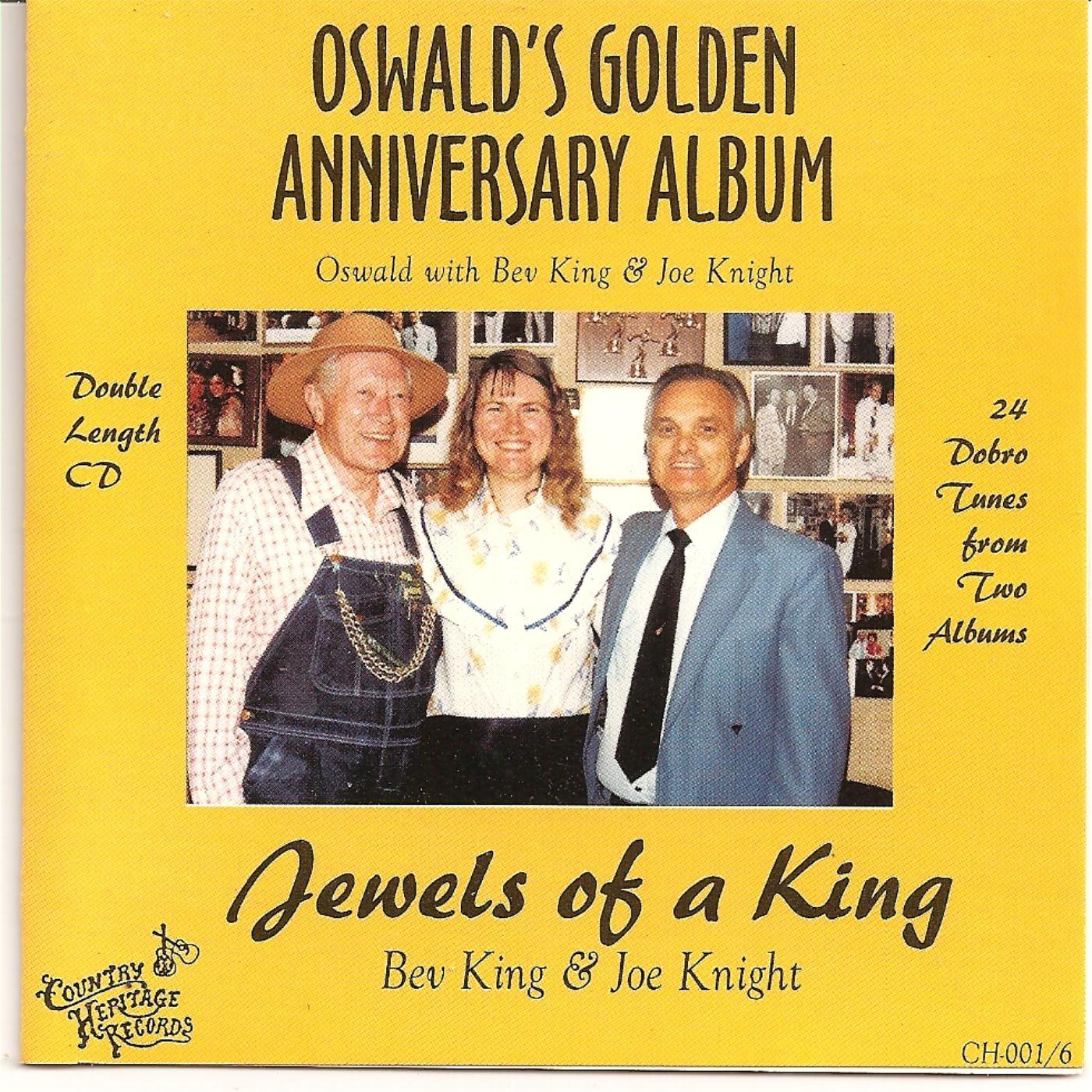 Oswald's Golden Anniversary Album / Jewels of a King