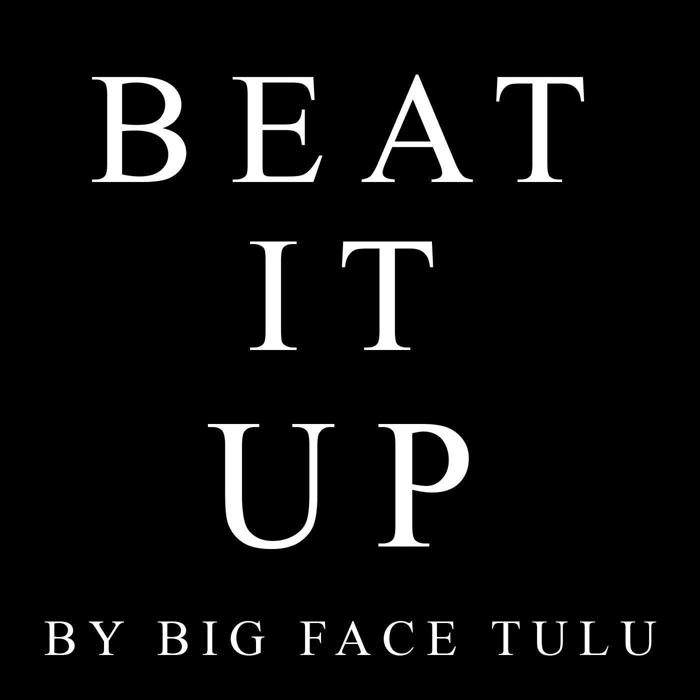 Beat It Up