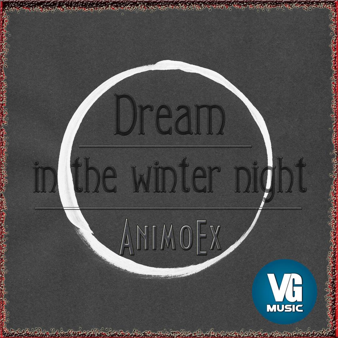 Dream in the Winter Night