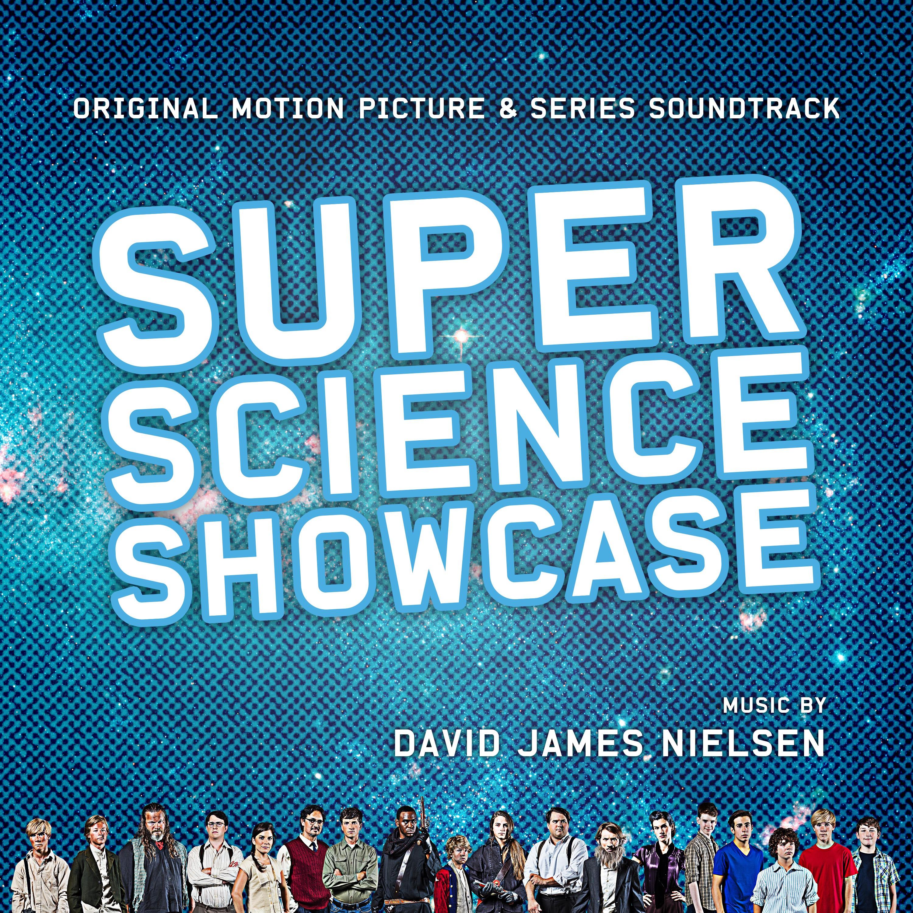 Super Science Showcase (Original Motion Picture & Series Soundtrack)