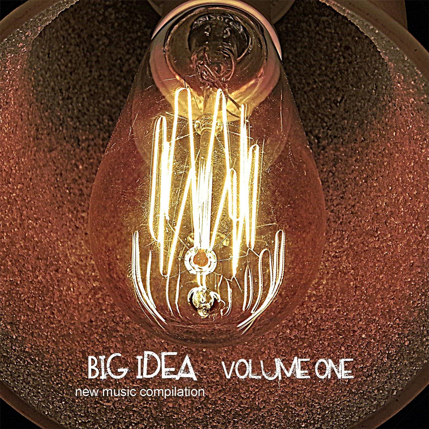 Big Idea: New Music Compilation, Vol. 1