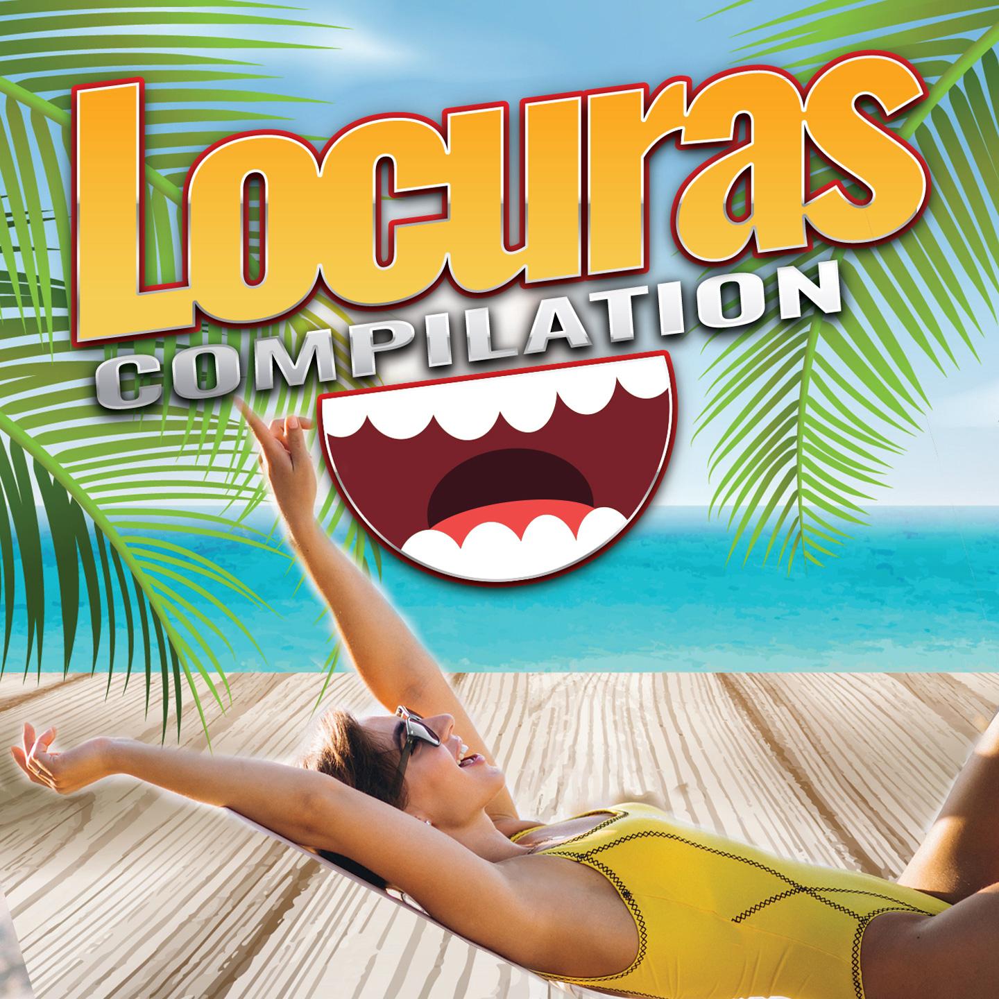 LOCURAS (Compilation)